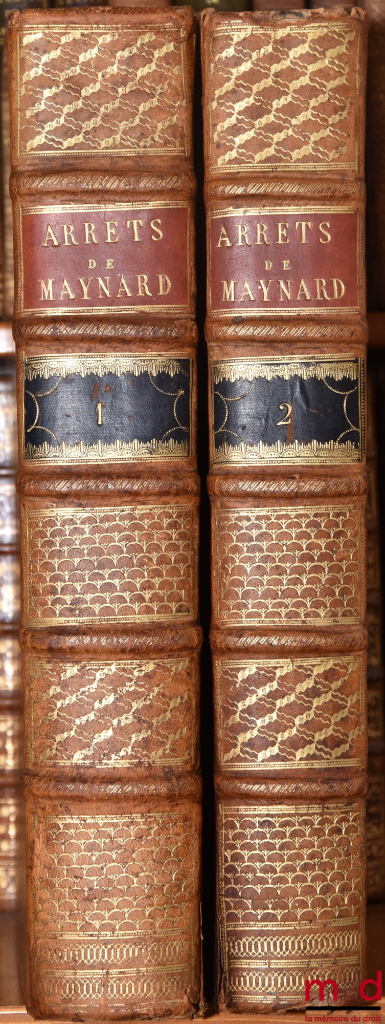 MAYNARD (Geraud de) – NOTABLES ET SINGULIÈRES QUESTIONS DE DROIT ÉCRIT, JUGÉES AU PARLEMENT DE TOULOUSE, CONFÉRÉES AVEC LES PRÉJUGÉS DES AUTRES PARLEMENS DE FRANCE, Les arrêts, et discours prononcés en robe rouge par M. Antoine de Lestang ; Les Discours d
