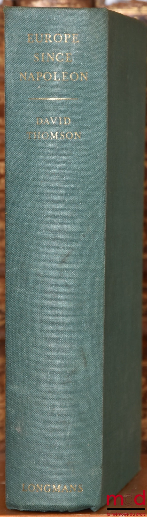 THOMSON (David) – EUROPE SINCE NAPOLEON