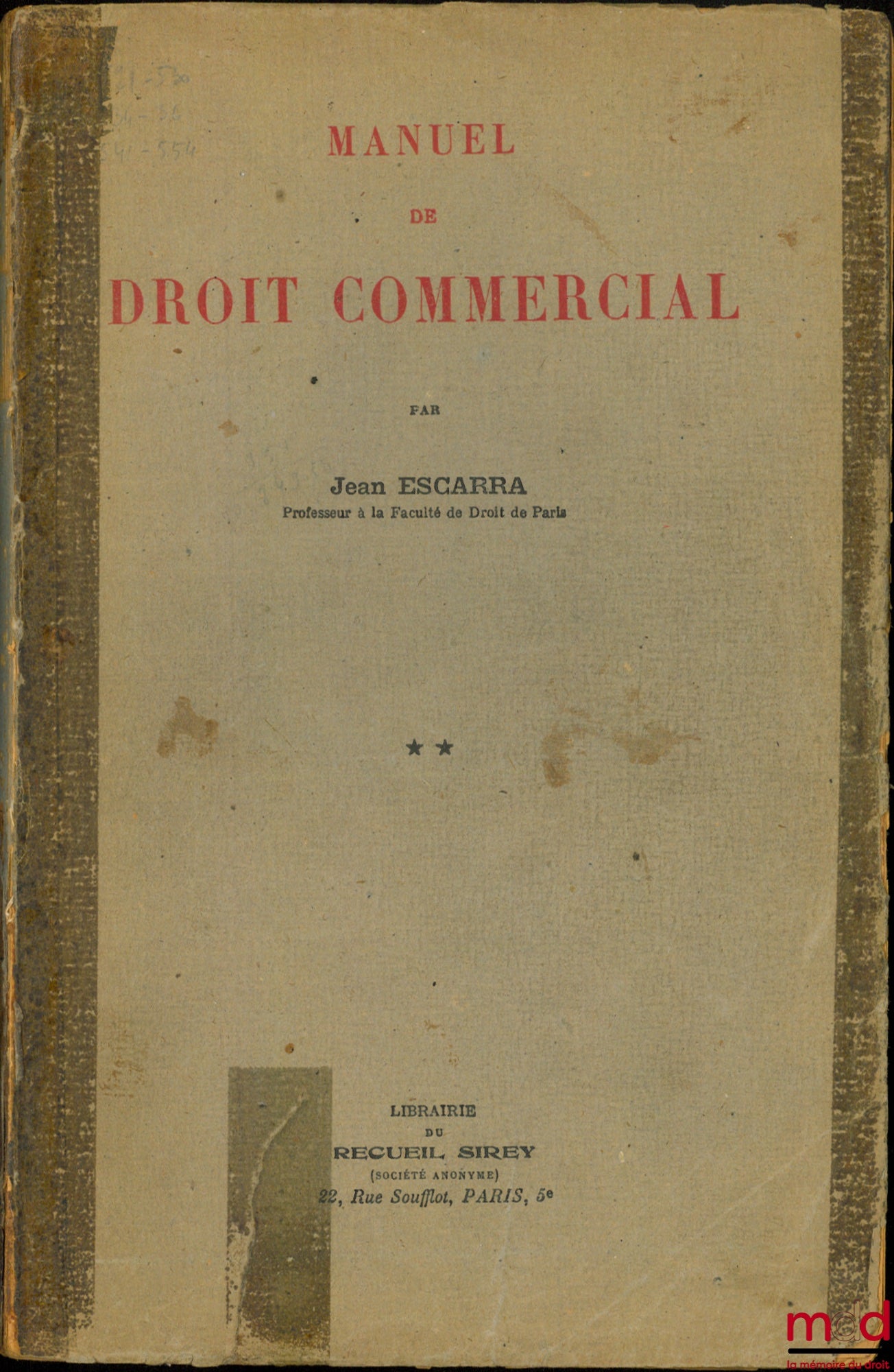 ESCARRA (Jean) – MANUEL DE DROIT COMMERCIAL