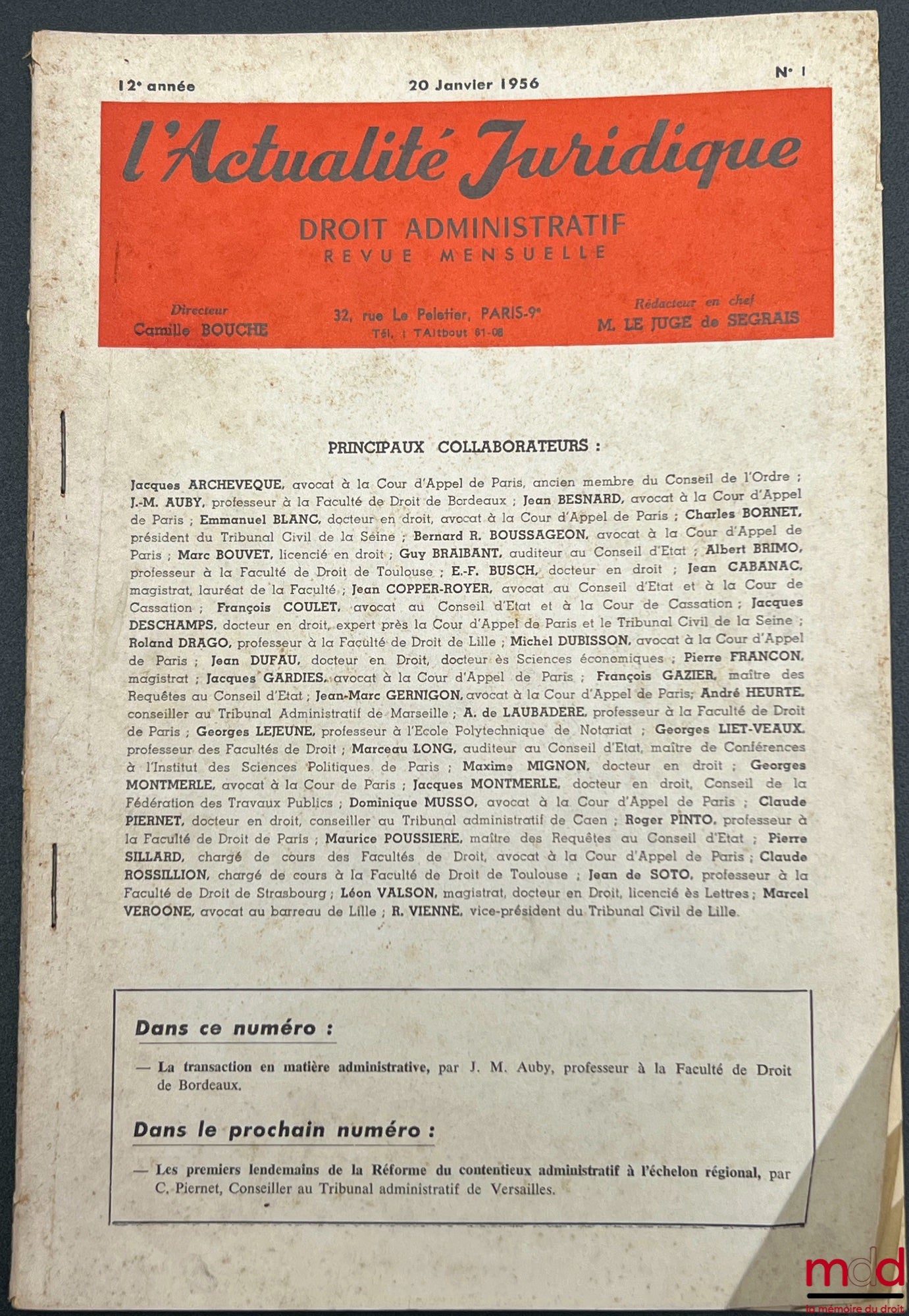 [AJDA] – ACTUALITÉ JURIDIQUE DE DROIT ADMINISTRATIF, revue mensuelle, 1957 (13e année) à 1999 [coll. strictement complète des Tables annuelles et des Numéros spéciaux (depuis 1992)]