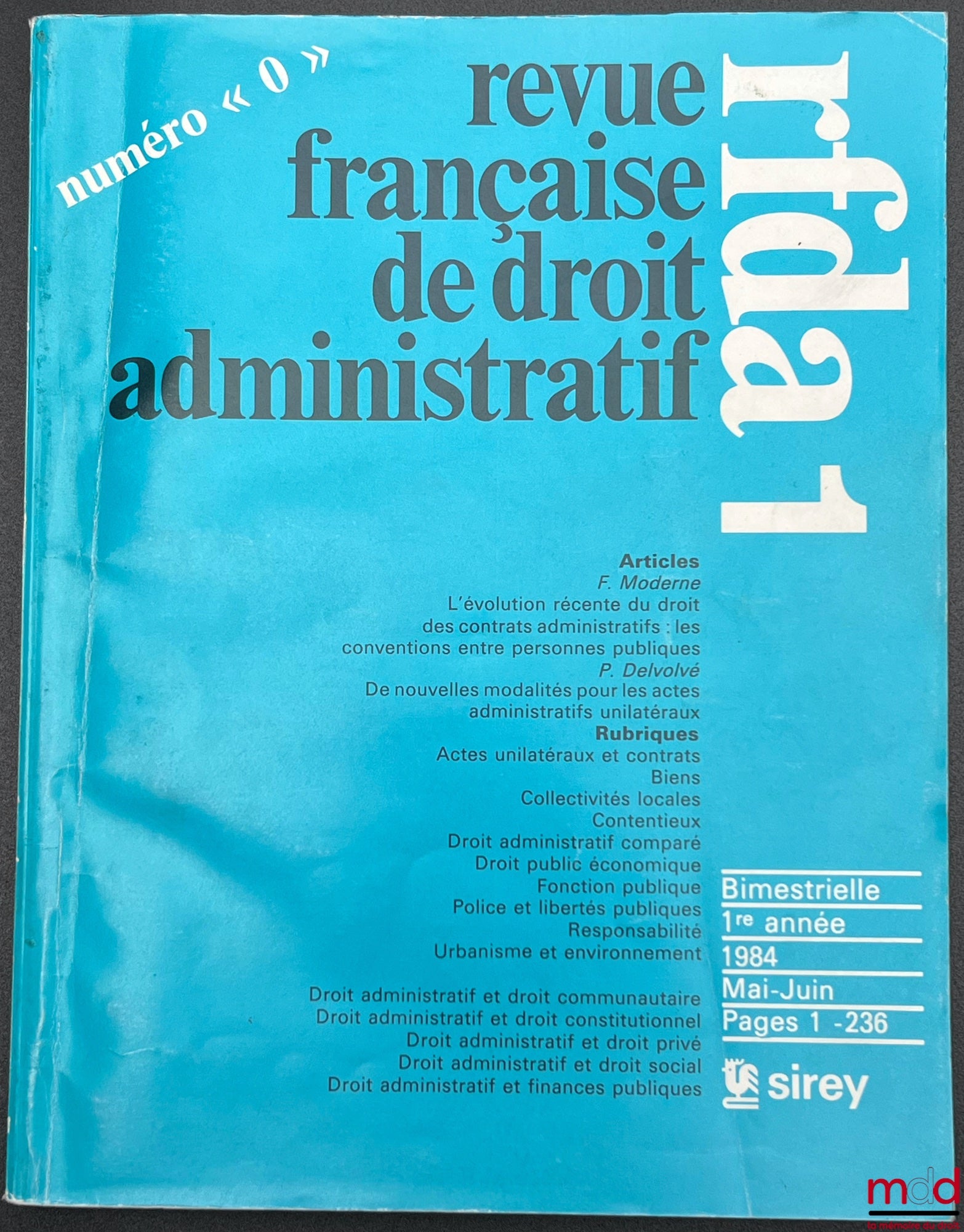 [RFDA] – REVUE FRANÇAISE DE DROIT ADMINISTRATIF, de 1984 (n° 0) à 5/2023 [strictement complet]