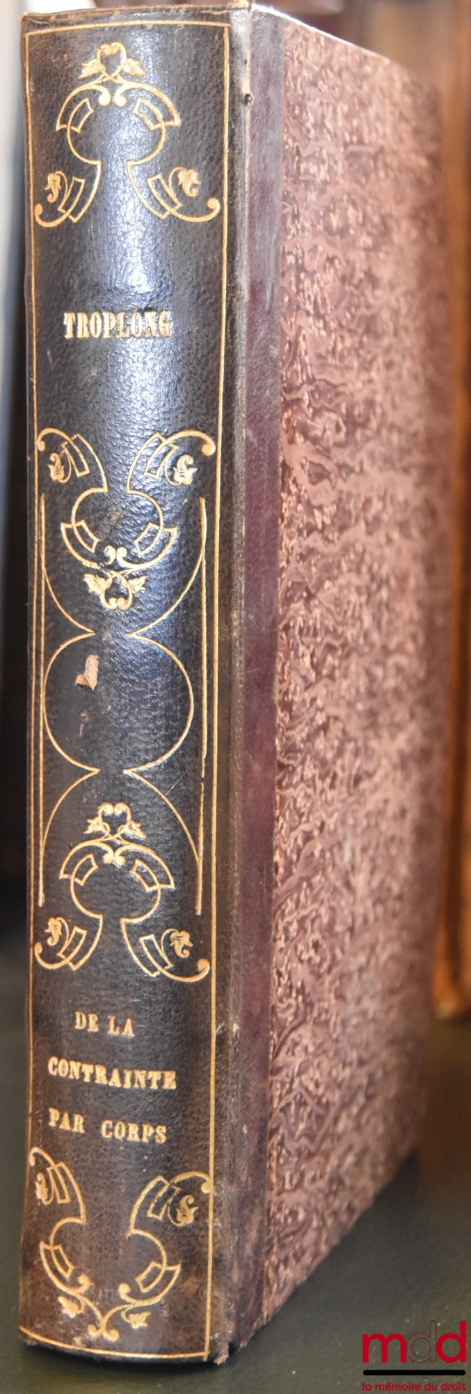 TROPLONG (Raymond-Théodore) – CIVIL LAW EXPLAINED following the order of the articles of the Code, from and including the title on sale: ON IMPRISONMENT FOR DEEDS IN CIVIL AND COMMERCIAL MATTERS. Commentary on Title XVI, Book III, of the Civil Code, work