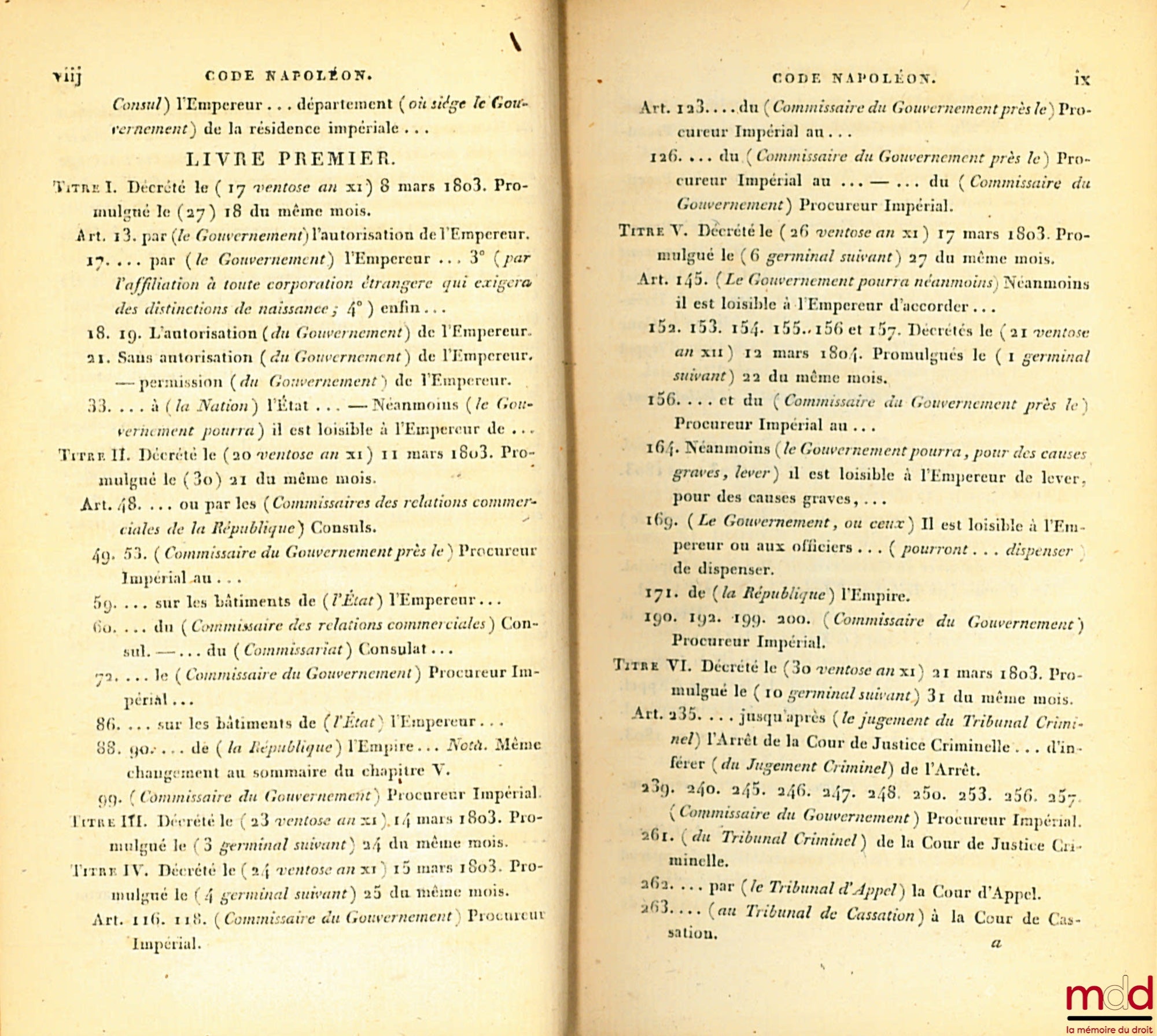 [Code civil / Code Napoléon], FAVARD DE LANGLADE (baron Guillaume Jean) – CODE NAPOLÉON [CODE CIVIL (pour les tomes II à VIII)], suivi De l’exposé des motifs, sur chaque loi, présenté par les Orateurs du Gouvernement ; — Des rapports faits au Tribunat au