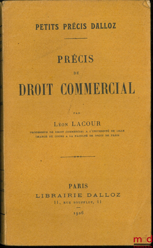 LACOUR (Léon) – PRÉCIS DE DROIT COMMERCIAL