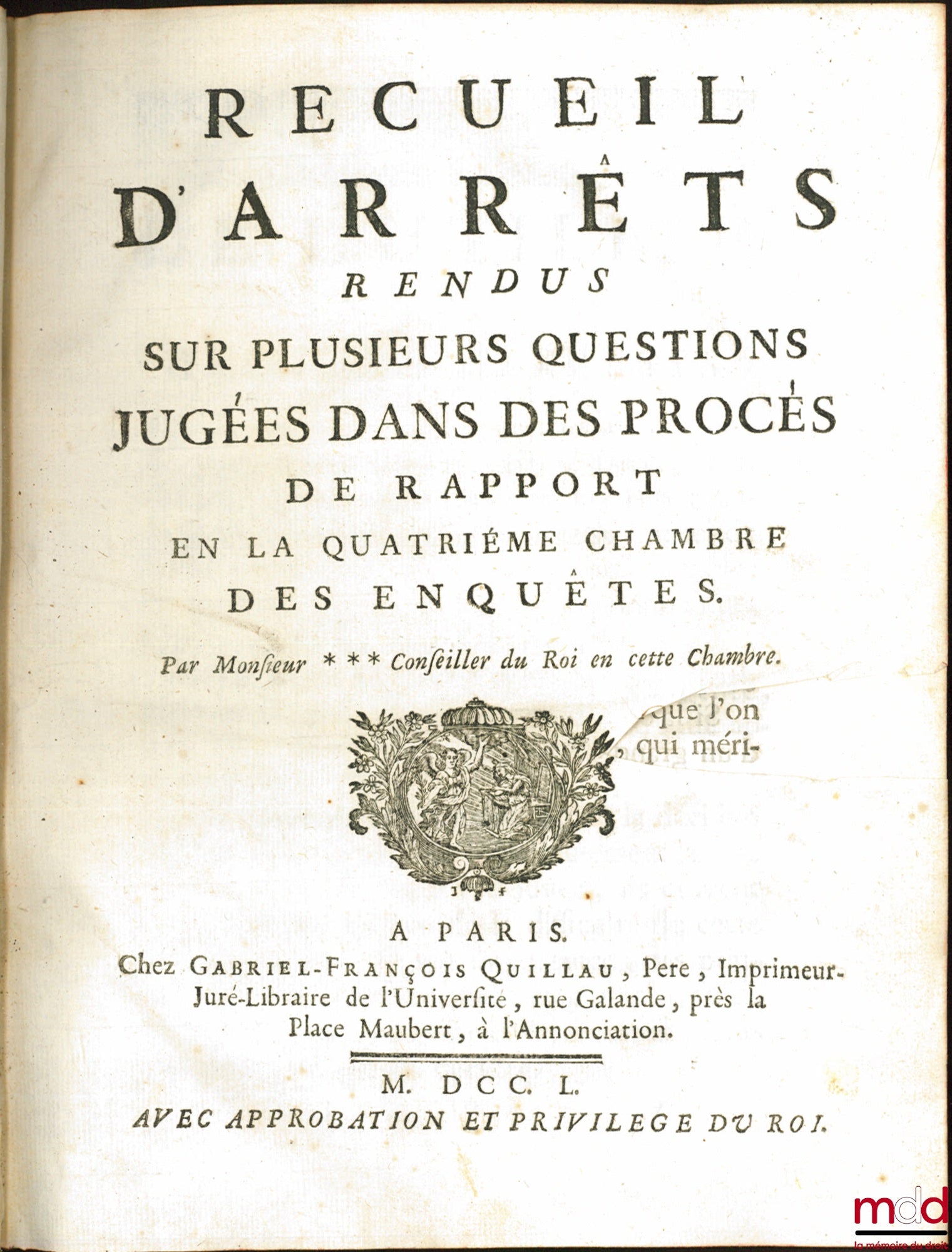 [GRAINVILLE (Charles-Joseph de Lespine de)] – RECUEIL D’ARRÊTS RENDUS SUR PLUSIEURS QUESTIONS JUGÉES DANS DES PROCÈS DE RAPPORT EN LA QUATRIÈME CHAMBRE DES ENQUÊTES
