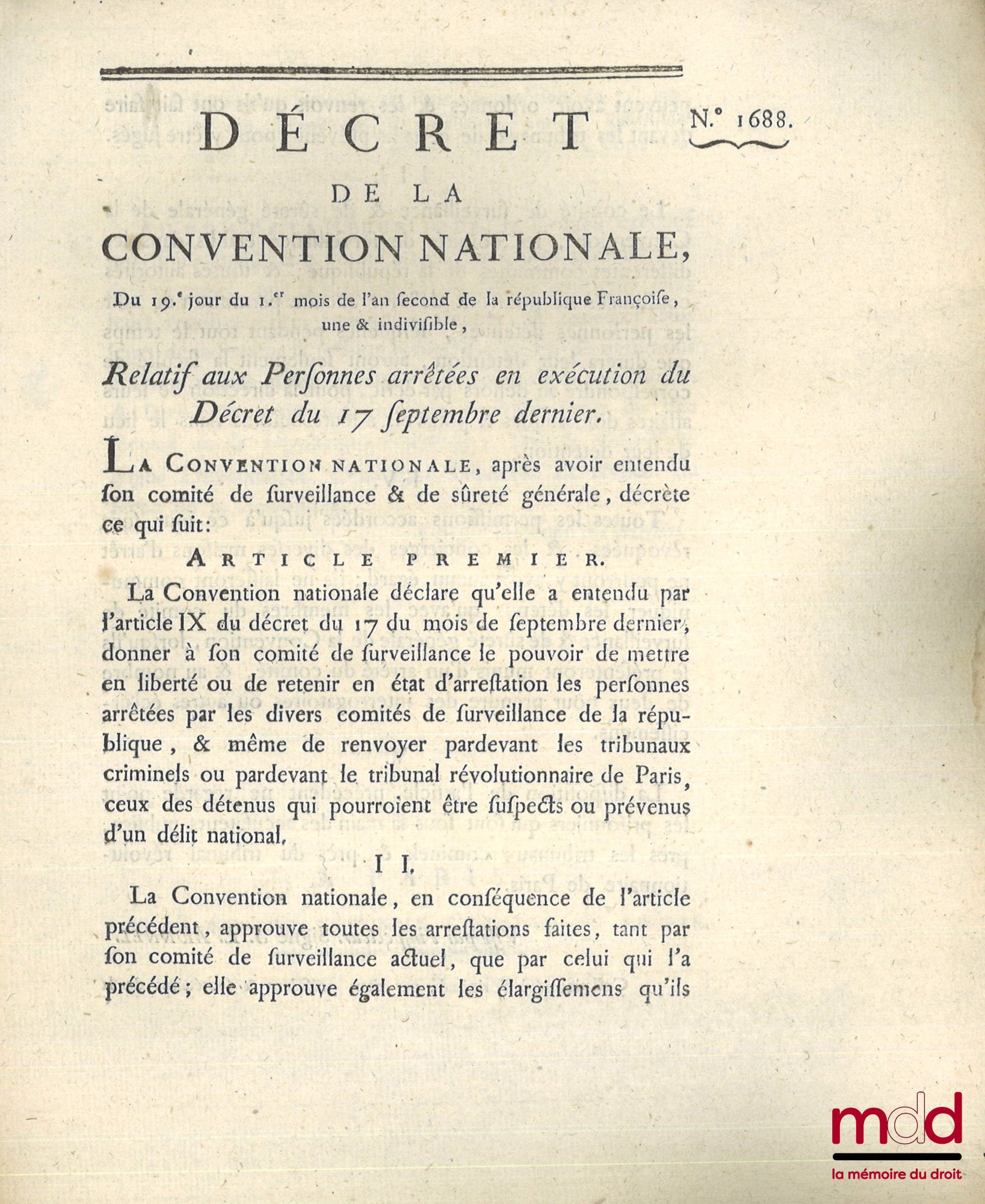 ENSEMBLE DE 30 BULLETINS DES LOIS, DÉCRETS ET PROCLAMATIONS : - Loi relative aux troubles survenus dans la ville de Douay, Paris, 19 mars 1791, (4 p.) ; - Loi qui détermine les cas où le Roi sera censé avoir abdiqué la Couronne, & pourra être poursuivi co