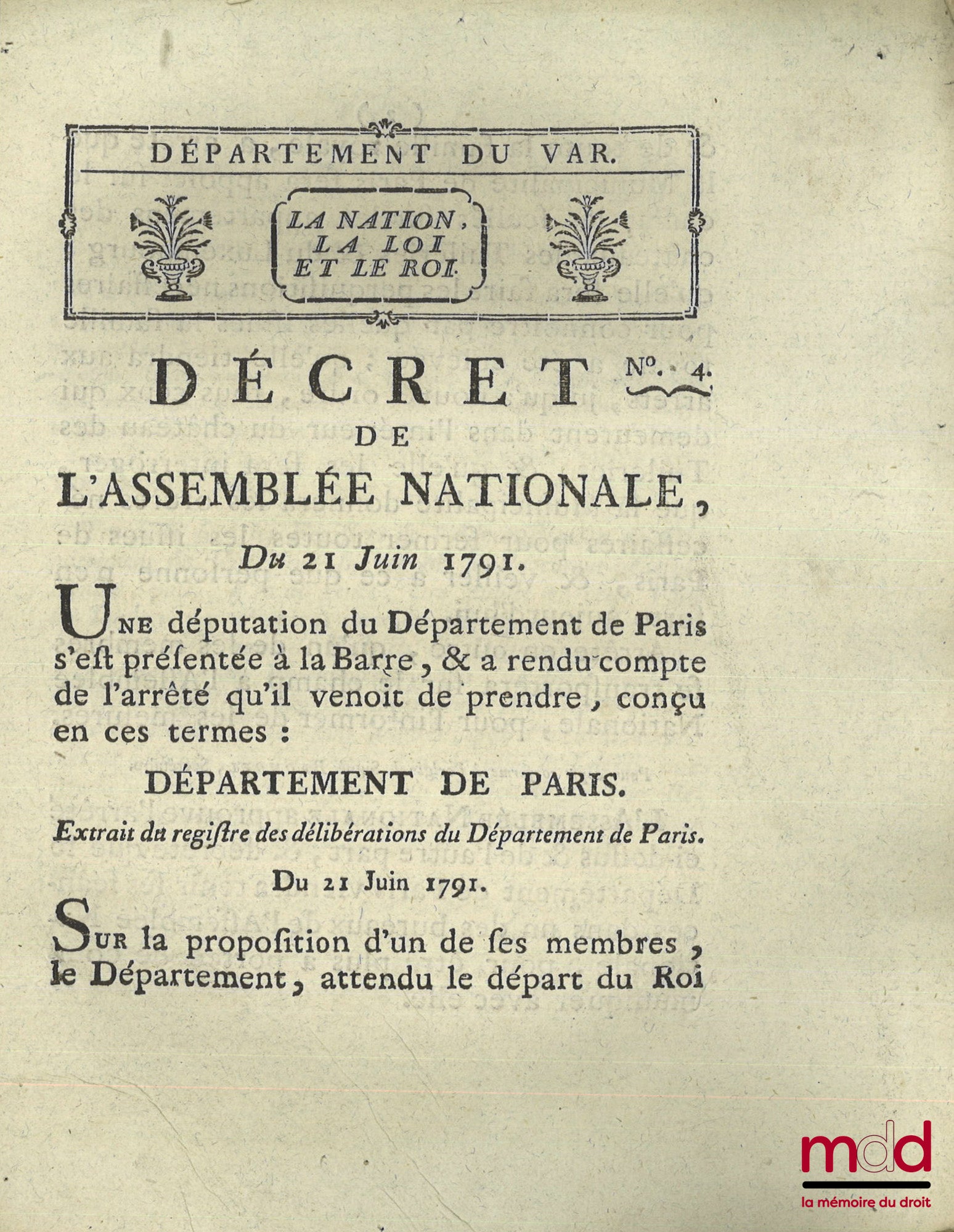 ENSEMBLE DE 30 BULLETINS DES LOIS, DÉCRETS ET PROCLAMATIONS : - Loi relative aux troubles survenus dans la ville de Douay, Paris, 19 mars 1791, (4 p.) ; - Loi qui détermine les cas où le Roi sera censé avoir abdiqué la Couronne, & pourra être poursuivi co