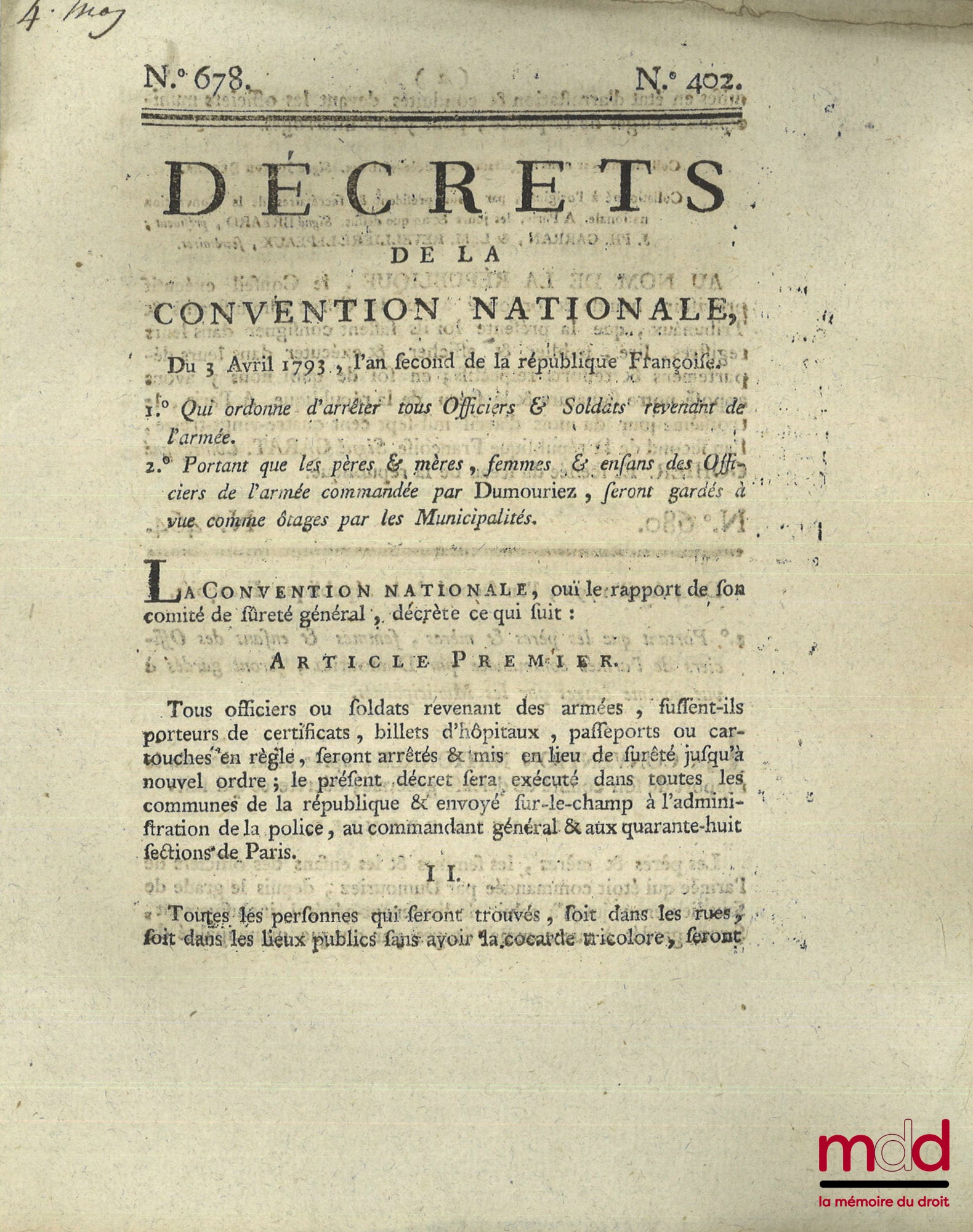 ENSEMBLE DE 30 BULLETINS DES LOIS, DÉCRETS ET PROCLAMATIONS : - Loi relative aux troubles survenus dans la ville de Douay, Paris, 19 mars 1791, (4 p.) ; - Loi qui détermine les cas où le Roi sera censé avoir abdiqué la Couronne, & pourra être poursuivi co
