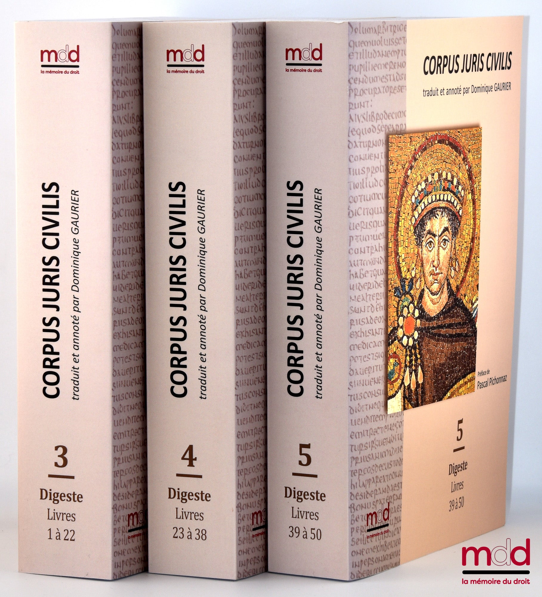 [Justinien] – CORPUS JURIS CIVILIS, LE DIGESTE, 2e édition revue et corrigée  traduit et annoté par Dominique GAURIER,   Préfaces de Pascal Pichonnaz,   Tome 1 : Digeste, Livres 1 à 22, 2e éd. ; Tome 2 : Digeste, Livres 23 à 38, 2e éd. ; Tome 3 : Digeste,