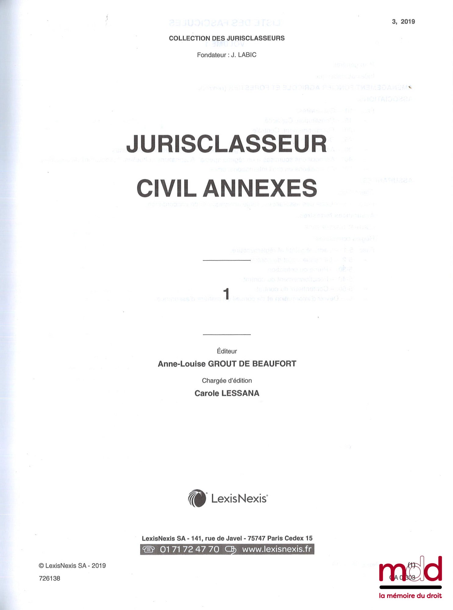 JURIS-CLASSEUR : CODE CIVIL, art. 1 à 2488-5 (complet en 36 vol., 2020) ; Table alphabétique (complet en 1 vol.) et Annexes (complet en 7 vol.) sous la direction de Alex WELL, Pierre CATALA, Philippe SIMLER, et Laurent LEVENEUR ; COPROPRIÉTÉ, (complet en