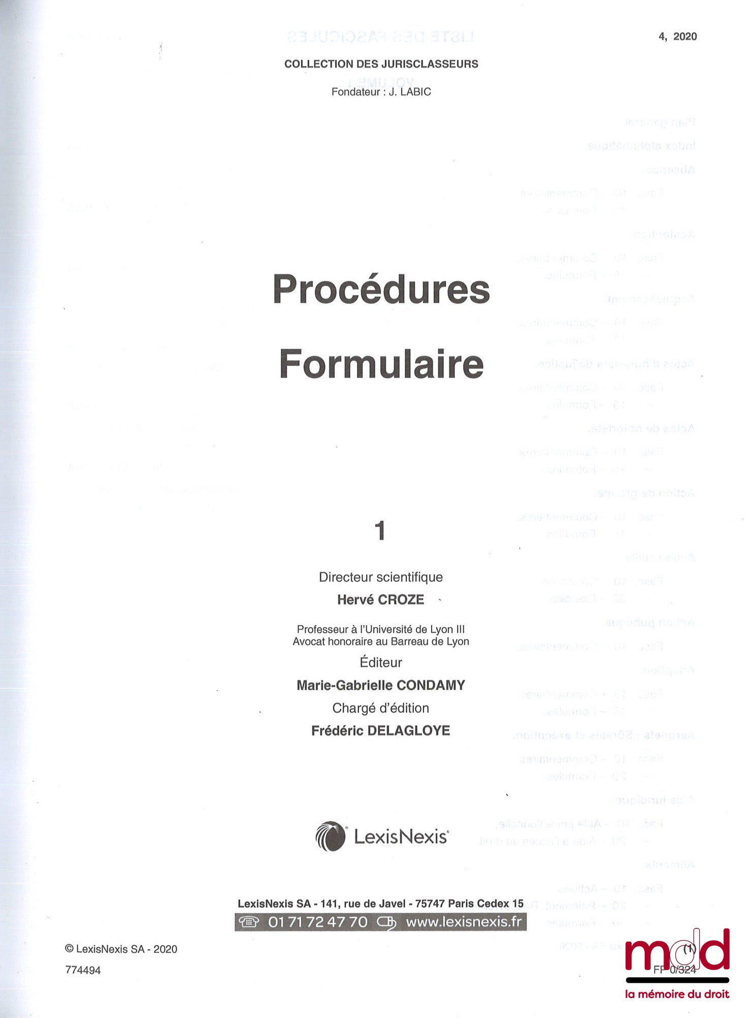 JURIS-CLASSEUR : CODE CIVIL, art. 1 à 2488-5 (complet en 36 vol., 2020) ; Table alphabétique (complet en 1 vol.) et Annexes (complet en 7 vol.) sous la direction de Alex WELL, Pierre CATALA, Philippe SIMLER, et Laurent LEVENEUR ; COPROPRIÉTÉ, (complet en