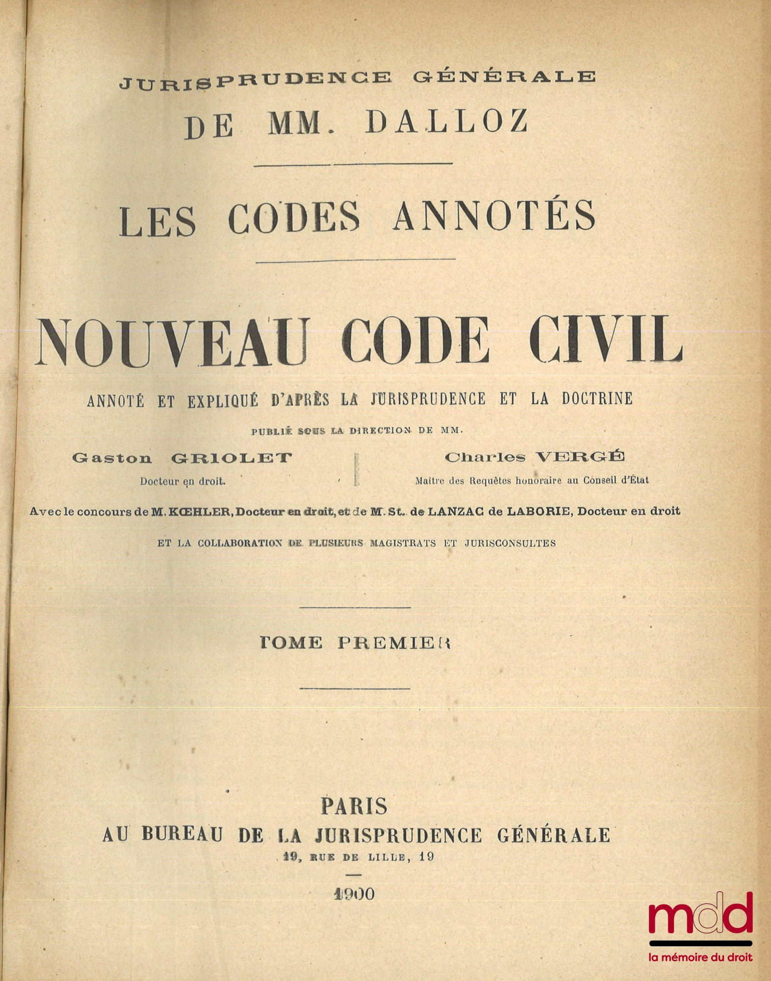 [Codes annotés Dalloz] – NOUVEAU CODE CIVIL annoté et expliqué d’après la jurisprudence et la doctrine, publié sous la direction de MM. Gaston GRIOLET et Charles VERGÉ, avec le concours de M. KŒHLER et de M. St. de LANZAC de LABORIE et la collaboration de
