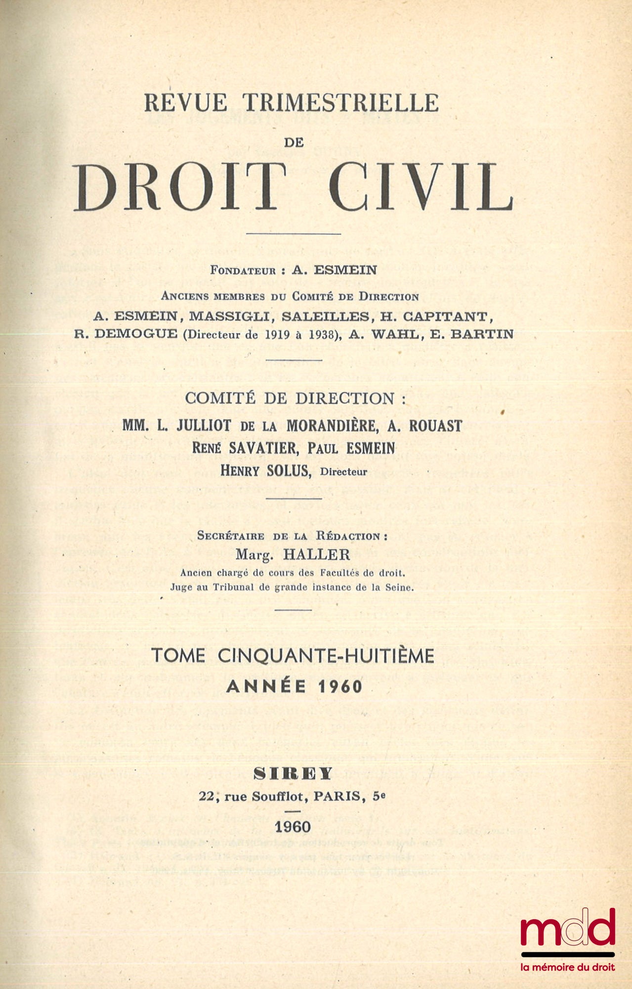 [RTDCiv. - ESMEIN (Adhémar)] – REVUE TRIMESTRIELLE DE DROIT CIVIL, fondée par Adhémar Esmein, de 1960 à 2000 [complet]