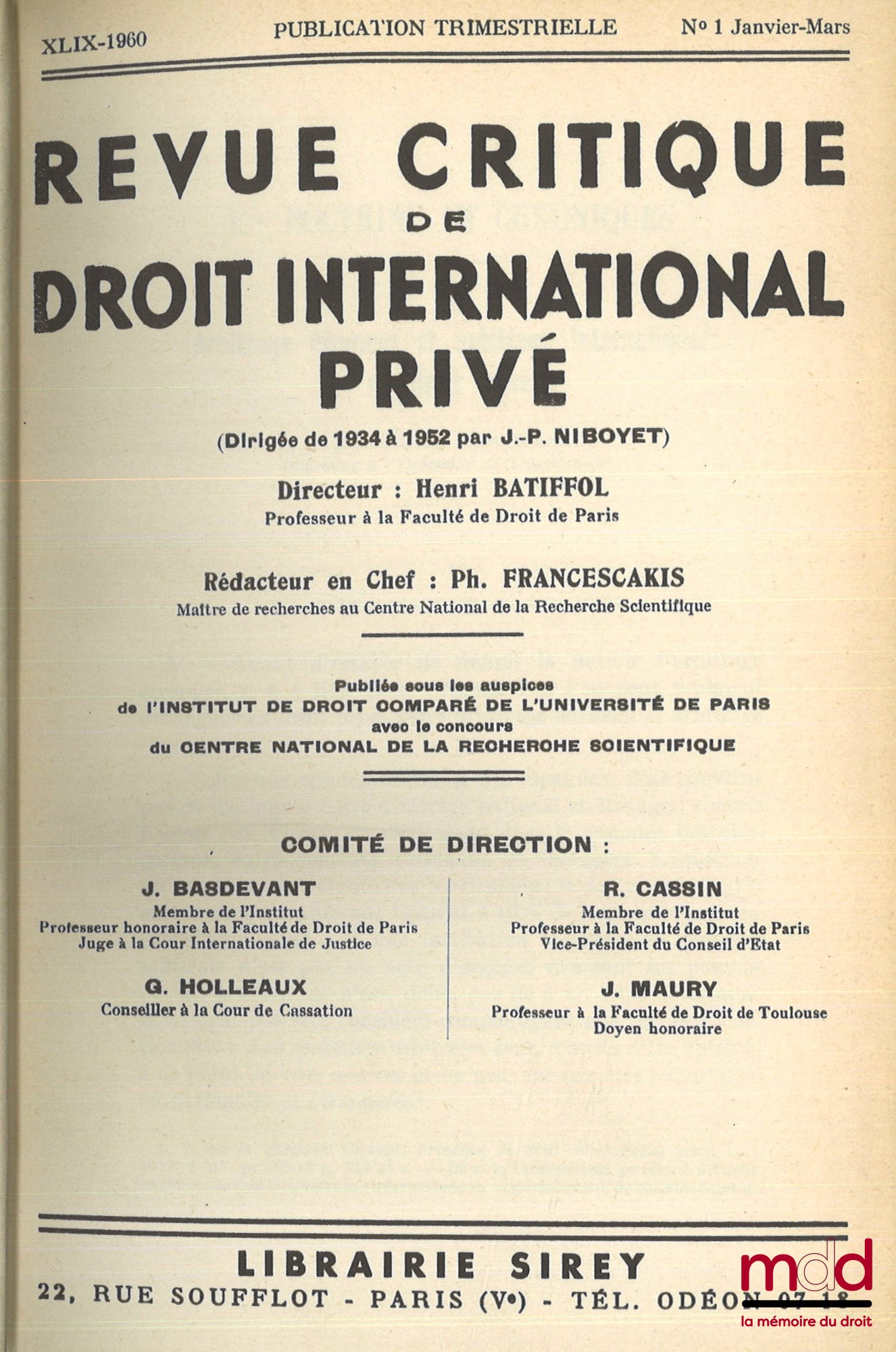 [Revue critique de DIP - RCDIP] – REVUE CRITIQUE DE DROIT INTERNATIONAL PRIVÉ, sous la dir. de Henri Battifol et Ph. Francescakis, de 1960 à 2000 [complet]