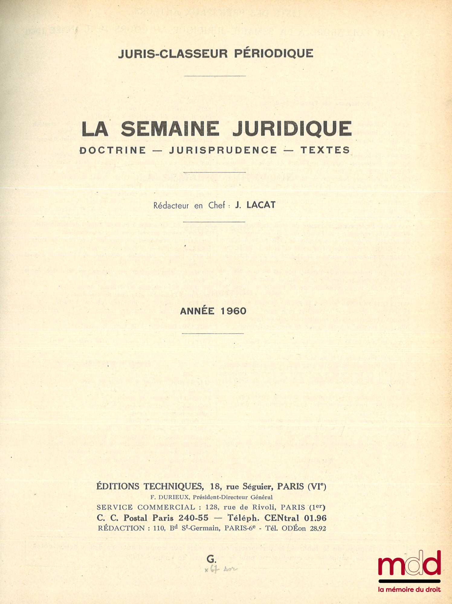 [JCP - G.] – SEMAINE JURIDIQUE - Édition Générale, de 1960 à 1995 [complet]