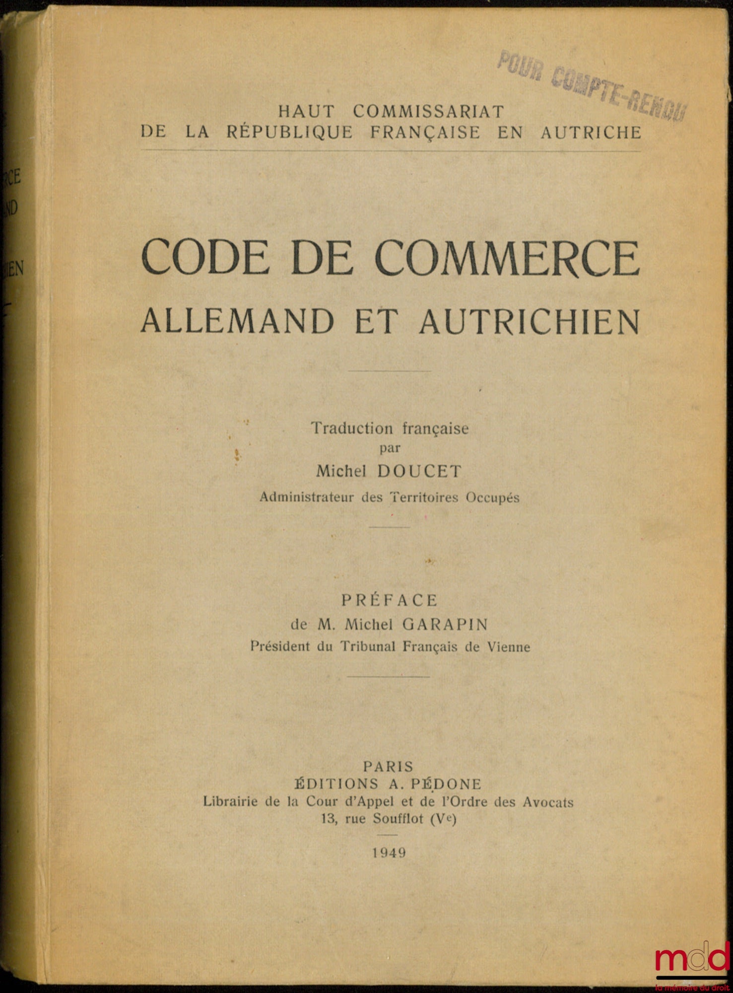 DOUCET (Michel) – GERMAN AND AUSTRIAN COMMERCIAL CODE, Preface by Mr. Michel Garapin, coll. High Commission of the French Republic in Austria