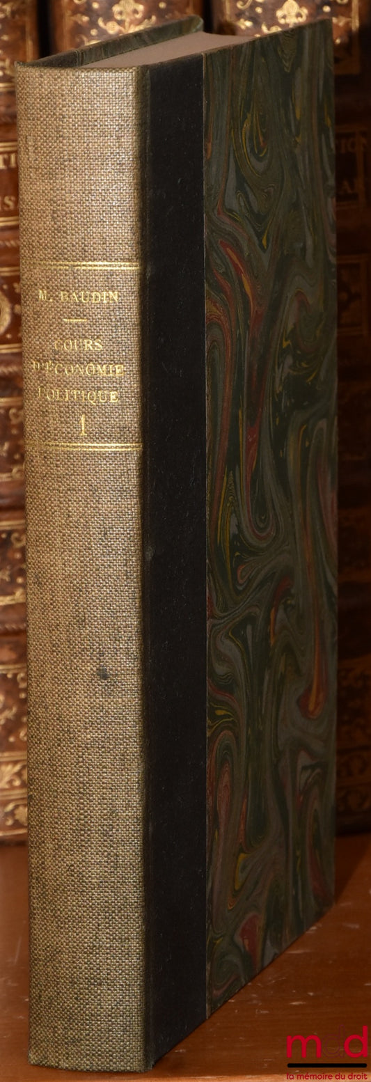 BAUDIN (Louis) – COURS D’ÉCONOMIE POLITIQUE, Licence 1ère année 1953-1954