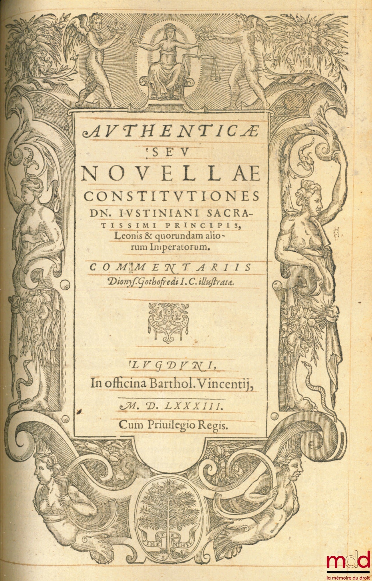 GOTHOFREDUS (Denis) – CORPUS JURIS CIVILIS IN IIII. PARTES DISTINCTUM : QUARUM PRIMA, DN. sacratissimi principis Justiniani. INSTITUTIONUM lib. iiii. DIGESTORUM SEU PANDECTARUM lib. l continentur. Que reliquis partibus includantur, auersa docebit pagina H