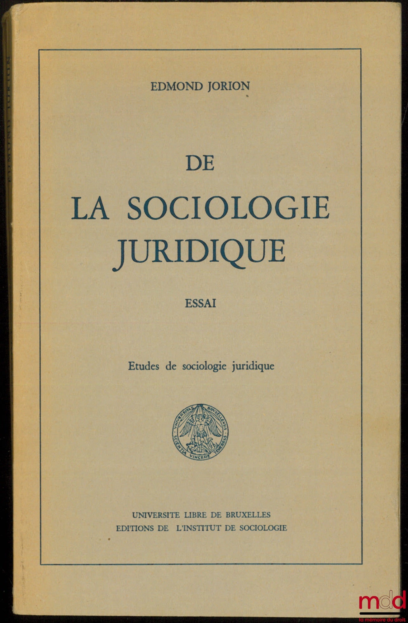 JORION (Edmond) – ON LEGAL SOCIOLOGY. Essay, Studies in Legal Sociology