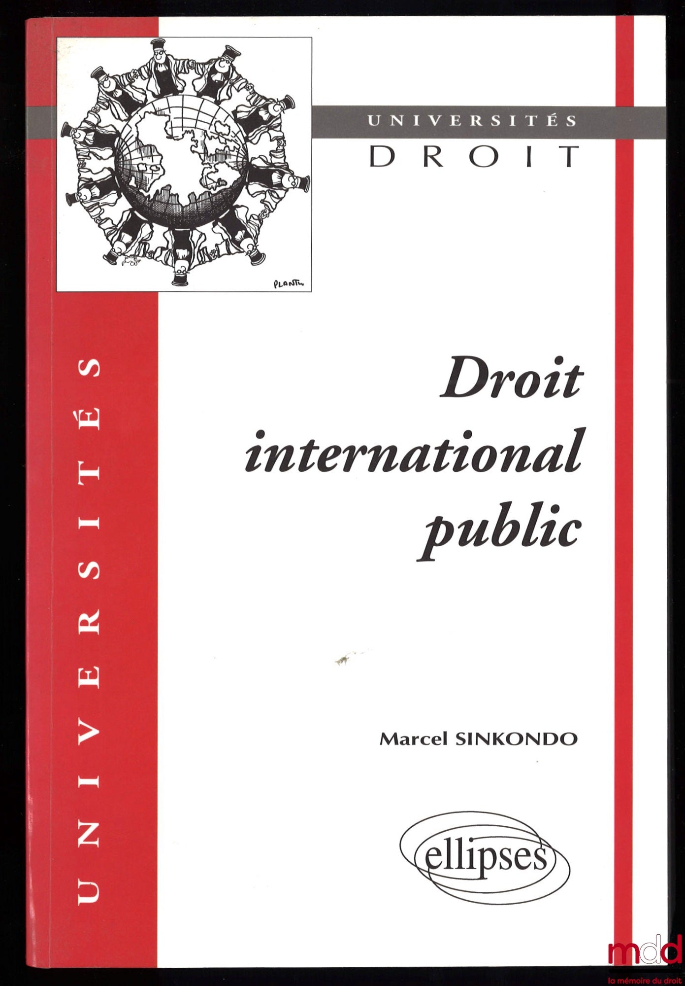 SINKONDO (Marcel) – PUBLIC INTERNATIONAL LAW, coll. Universities Law