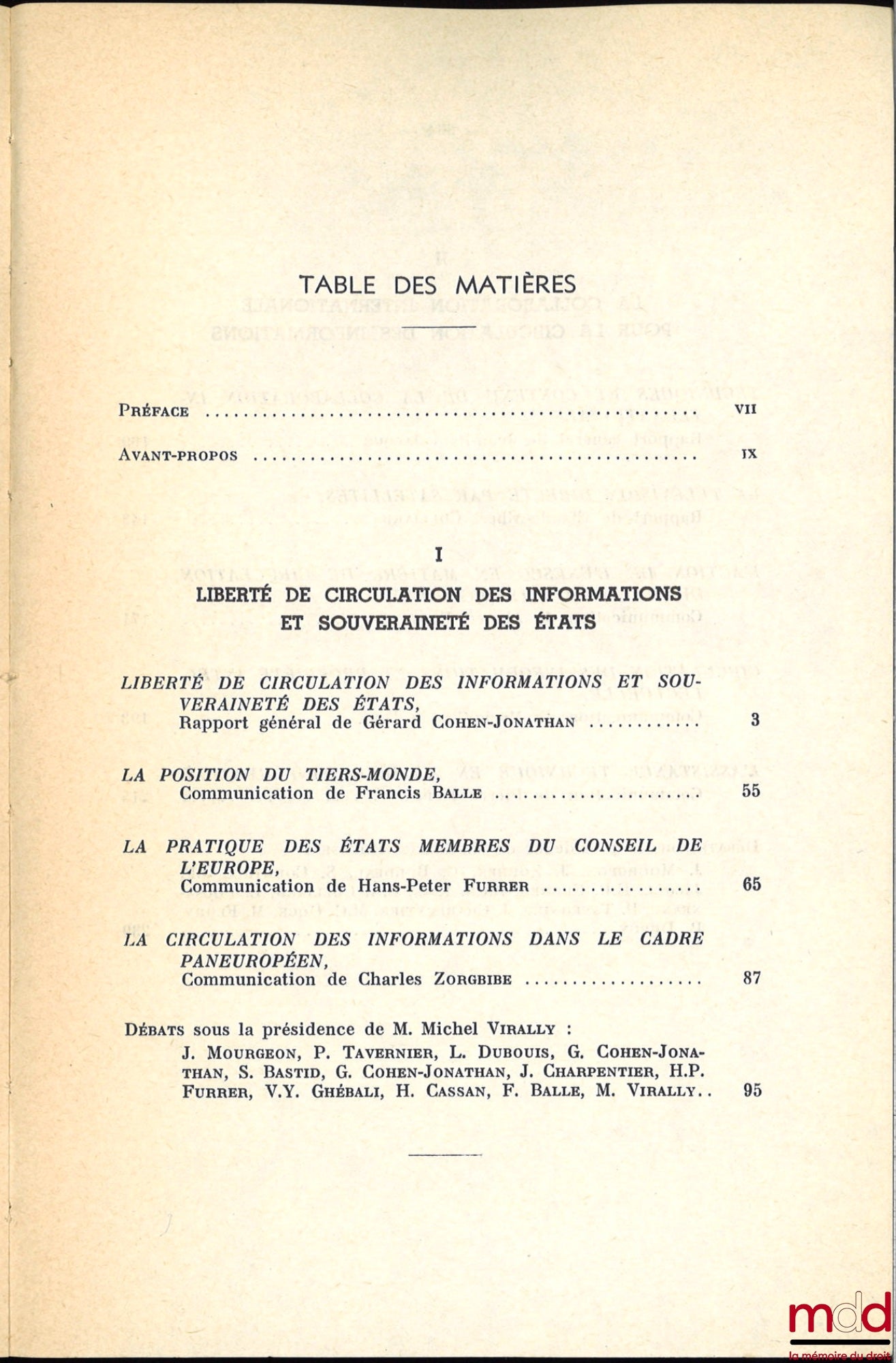 [Colloque - SFDI] – LA CIRCULATION DES INFORMATIONS ET LE DROIT INTERNATIONAL, Colloque de Strasbourg (2-4 juin 1977), coll. de la Société Française pour le Droit International