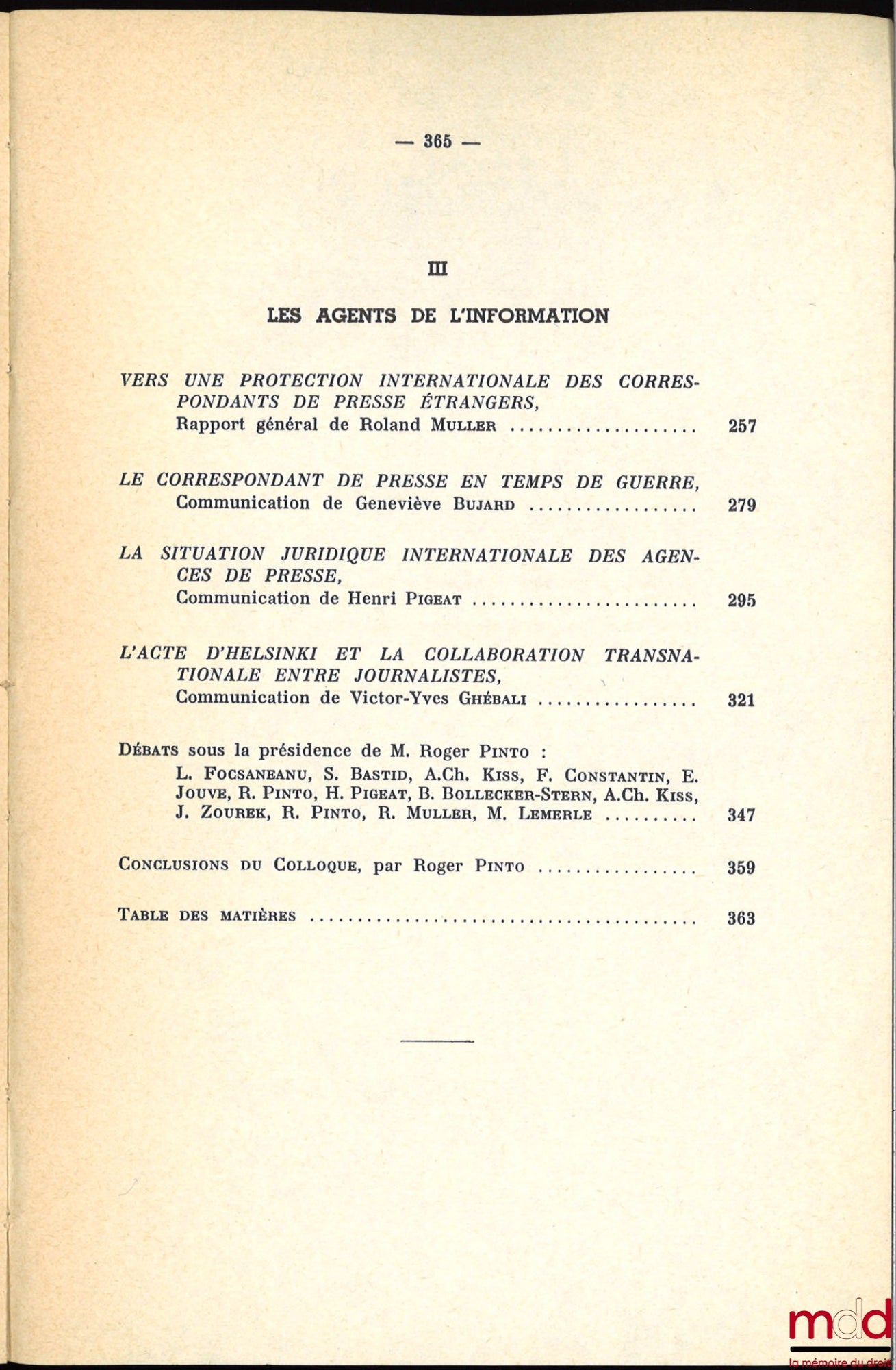 [Colloque - SFDI] – LA CIRCULATION DES INFORMATIONS ET LE DROIT INTERNATIONAL, Colloque de Strasbourg (2-4 juin 1977), coll. de la Société Française pour le Droit International