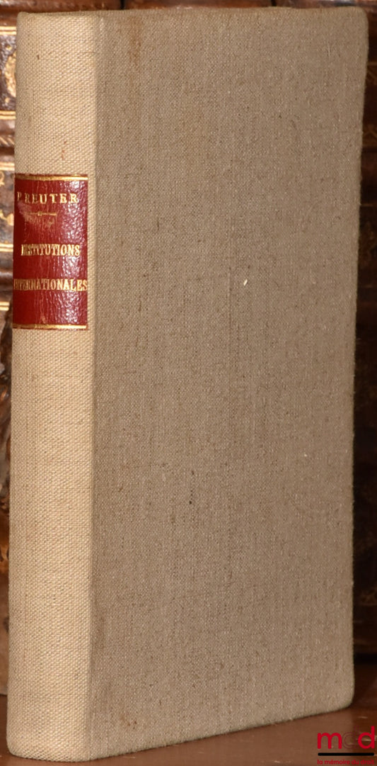 REUTER (Paul) – INSTITUTIONS INTERNATIONALES, 4e éd. revue et mise à jour, coll. Thémis /Manuels…