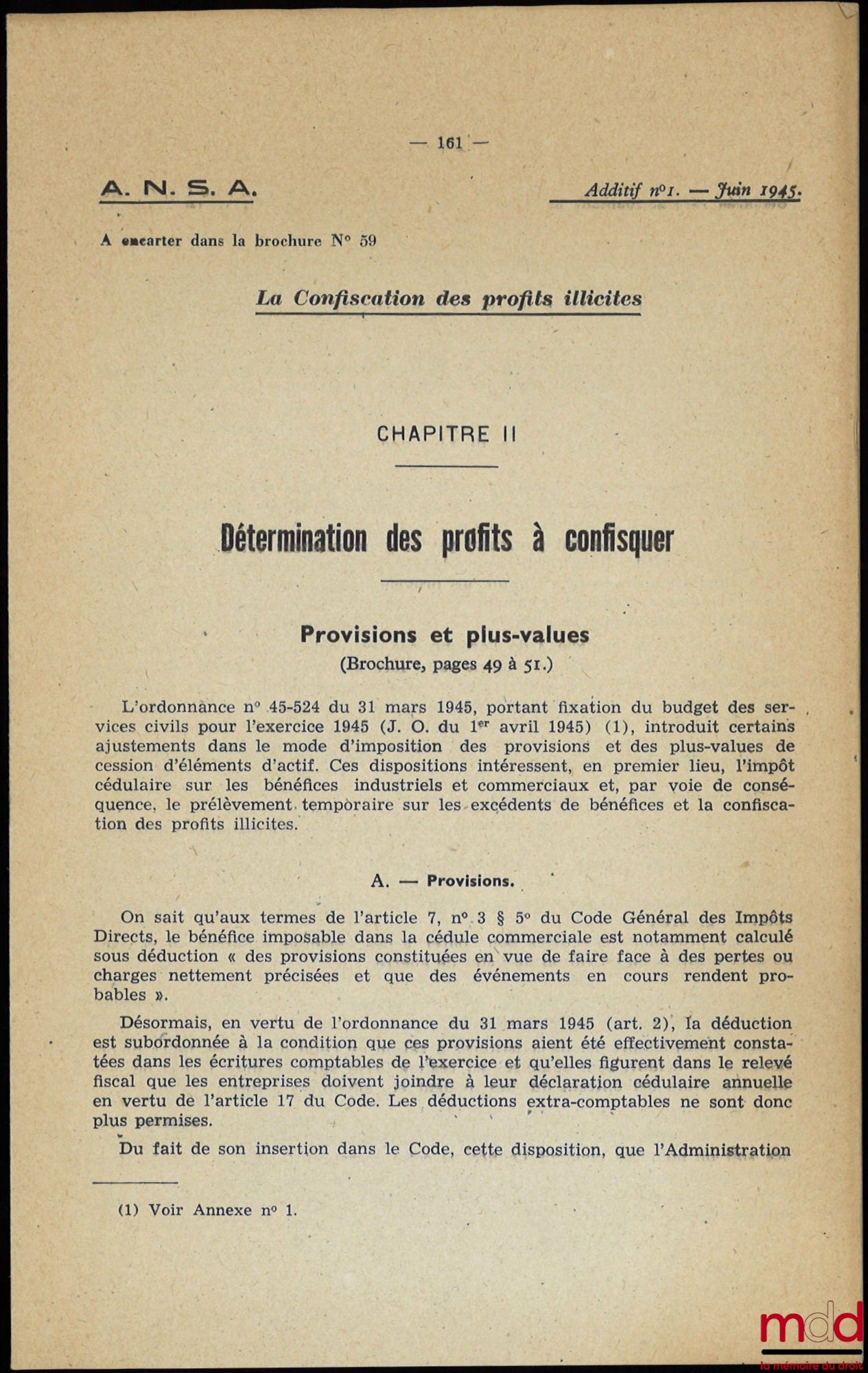 LECERCLÉ (Marcel) – LA CONFISCATION DES PROFITS ILLICITES, A.N.S.A. (Association Nationale des Sociétés par Actions), n° 59/1945, accompagné de deux additifs n° 1 de juin 1945 et n° 2 de janvier 1946