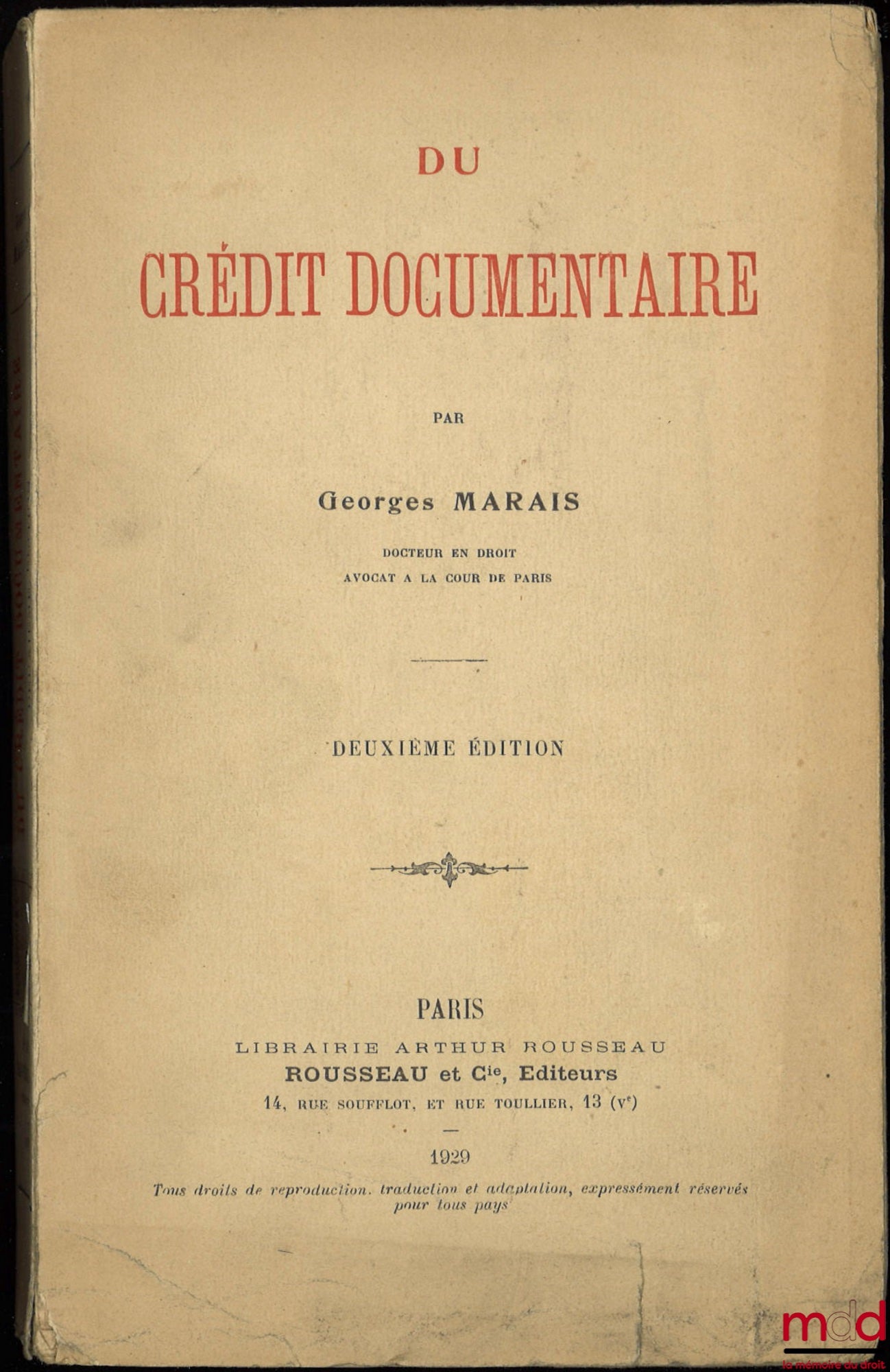 MARAIS (Georges) – DU CRÉDIT DOCUMENTAIRE, 2ème éd.