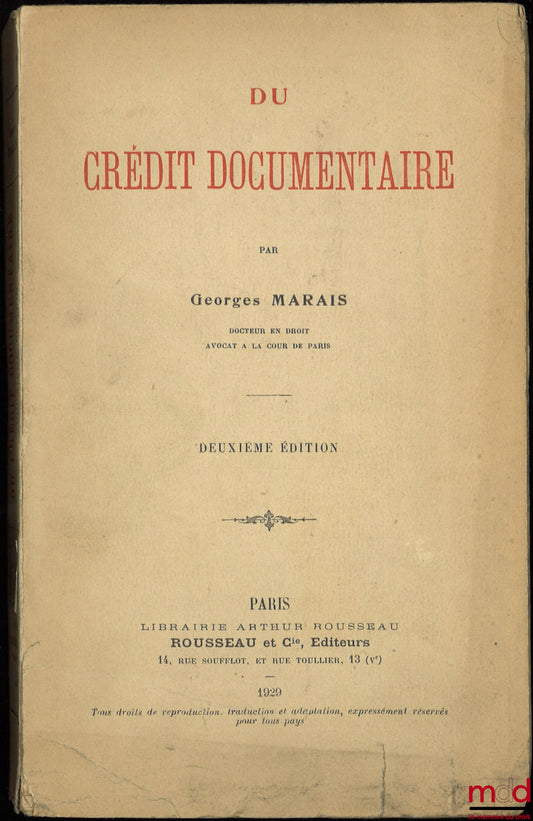 MARAIS (Georges) – DU CRÉDIT DOCUMENTAIRE, 2ème éd.