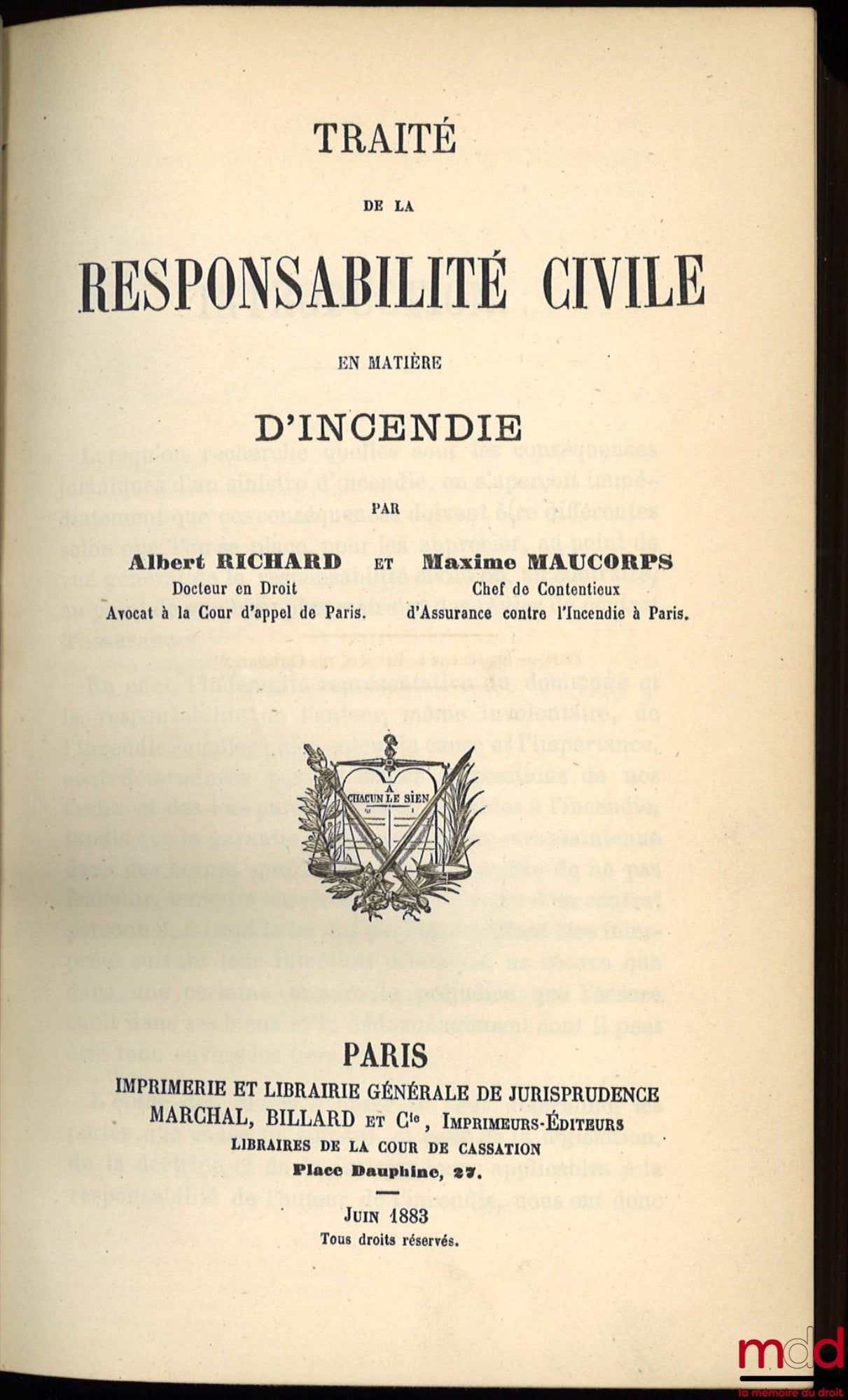 RICHARD (Albert) et MAUCORPS (Maxime) – TRAITÉ DE LA RESPONSABILITÉ CIVILE EN MATIÈRE D’INCENDIE