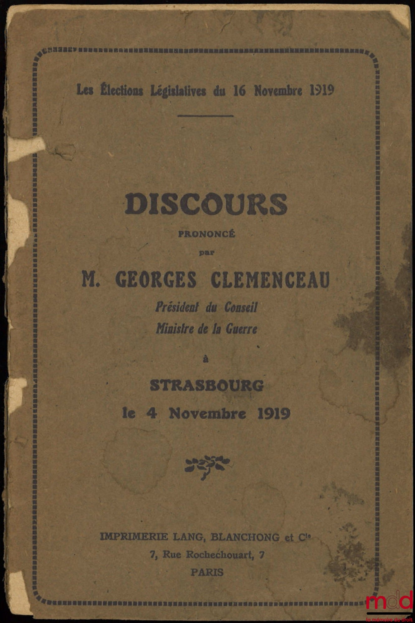 CLÉMENCEAU (Georges) – DISCOURS PRONONCÉ À STRASBOURG LE 4 NOVEMBRE 1919