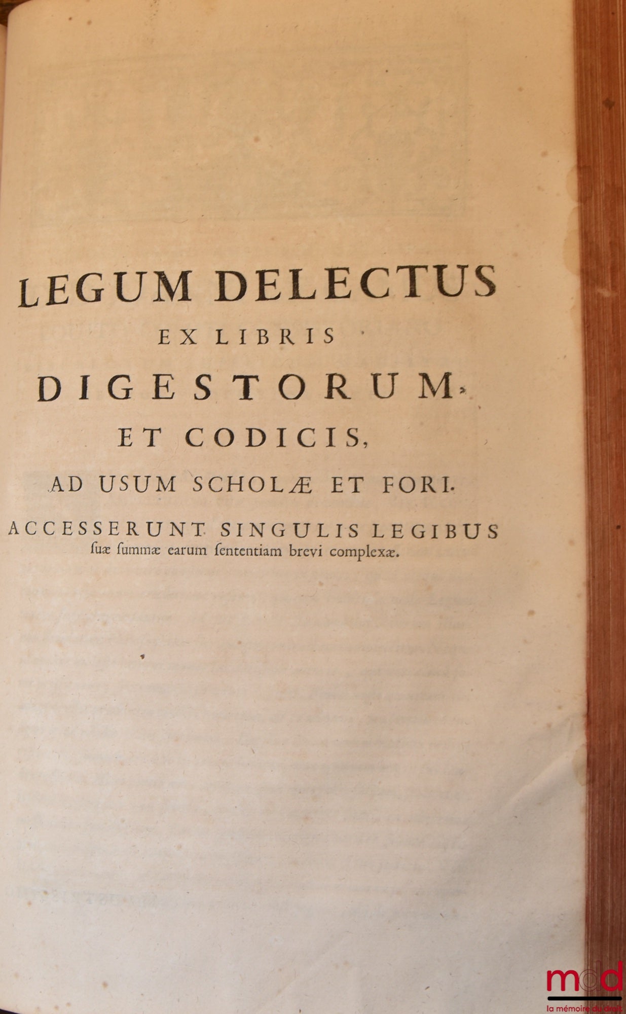 DOMAT (Jean) – LES LOIX CIVILES DANS LEUR ORDRE NATUREL ; LE DROIT PULIC ET LEGUM DELECTUS, Nouvelle édition, Revue, corrigée, & augmentée des Troisième & Quatrième Livres du Droit Public, par M. de Héricourt, Des Notes de feu M. de Bouchevret, sur le Leg