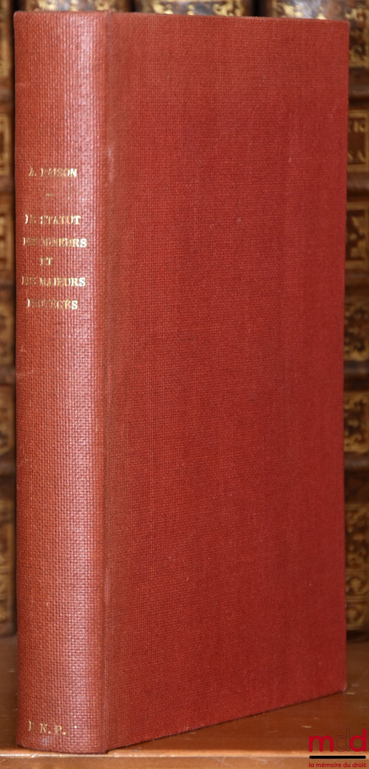RAISON (André) – LE STATUT DES MINEURS ET DES MAJEURS PROTÉGÉS, 4ème éd.