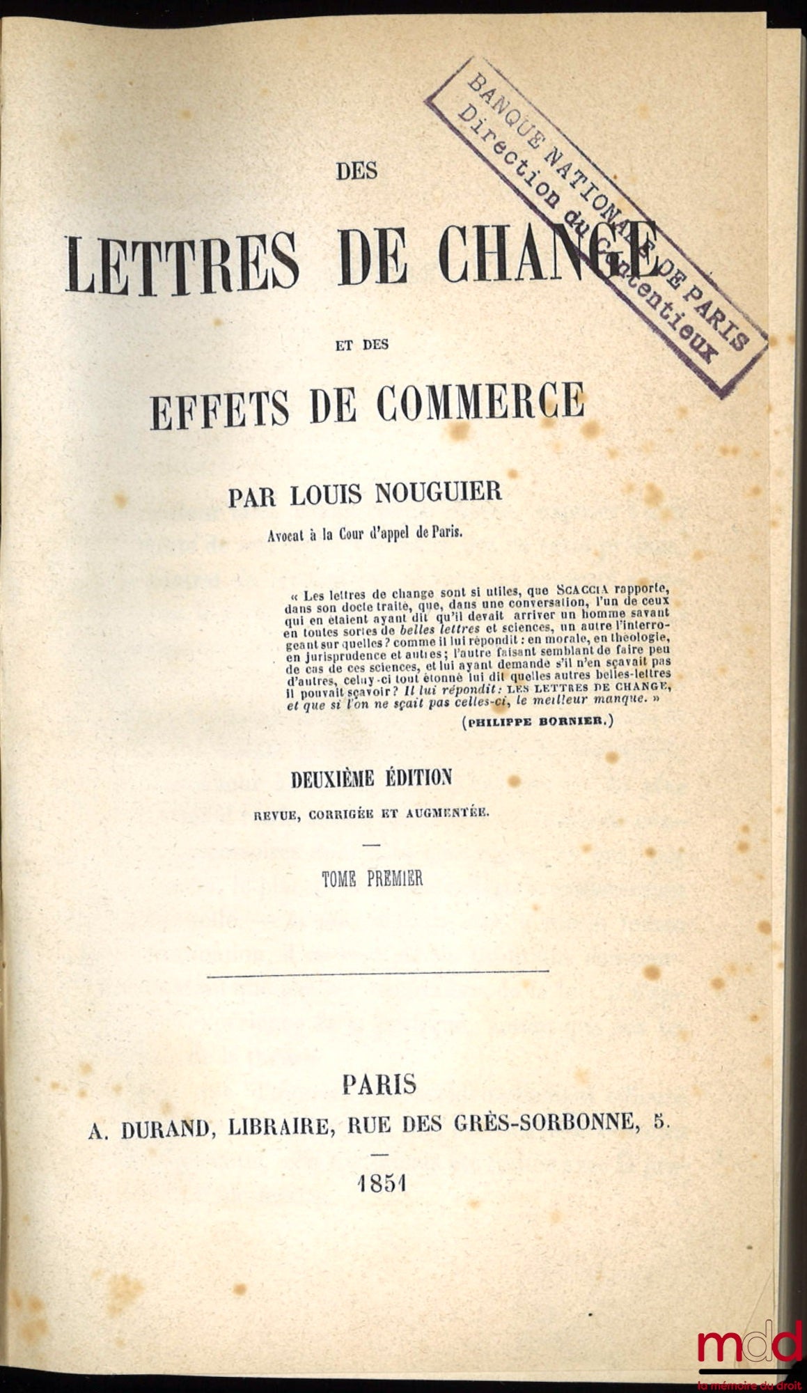 NOUGUIER (Louis) – DES LETTRES DE CHANGE ET DES EFFETS DE COMMERCE, 2e éd. revue, corrigée et augmentée