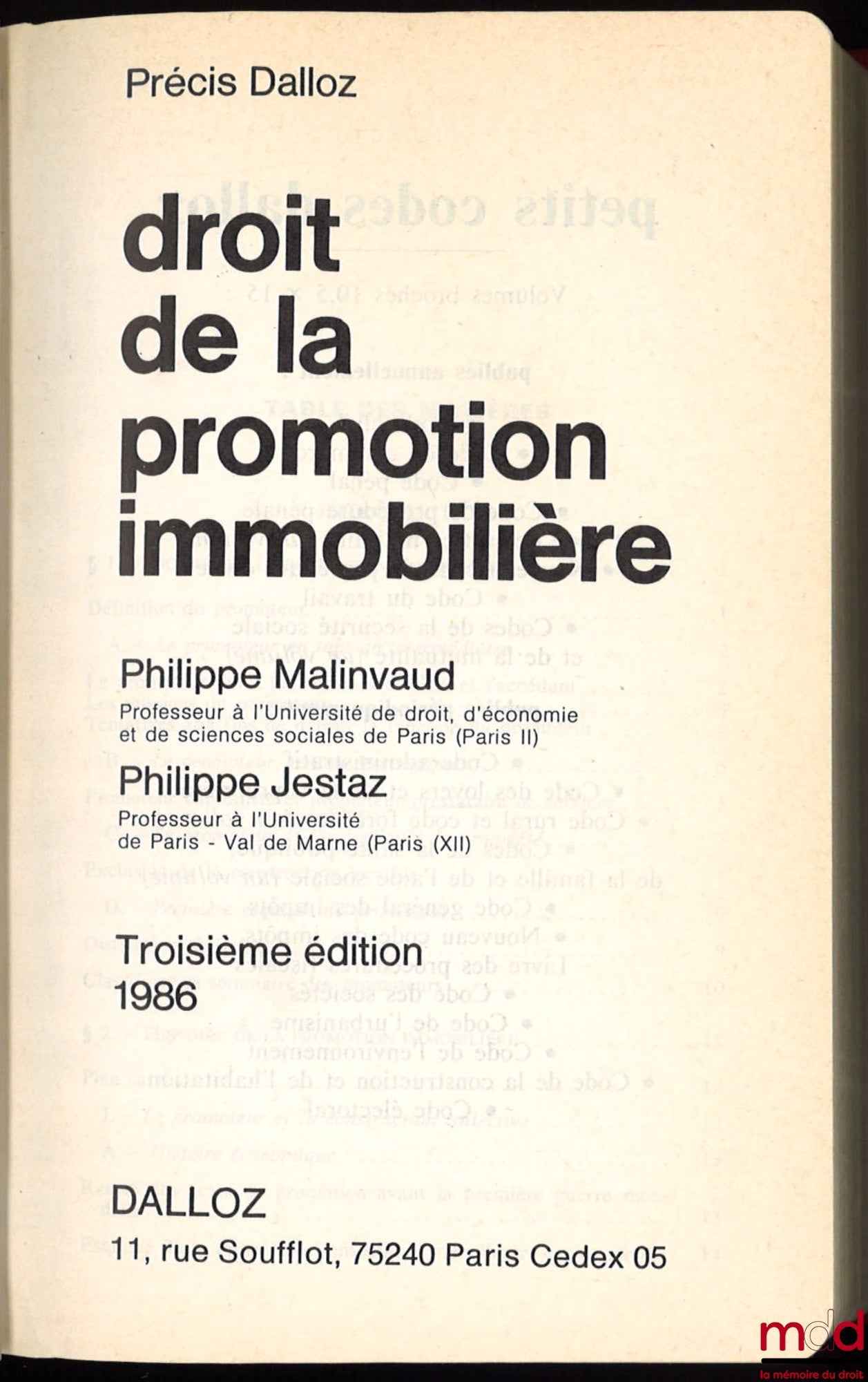 MALINVAUD (Philippe) et JESTAZ (Philippe) – DROIT DE LA PROMOTION IMMOBILIÈRE, 3ème éd., coll. Précis Droit privé