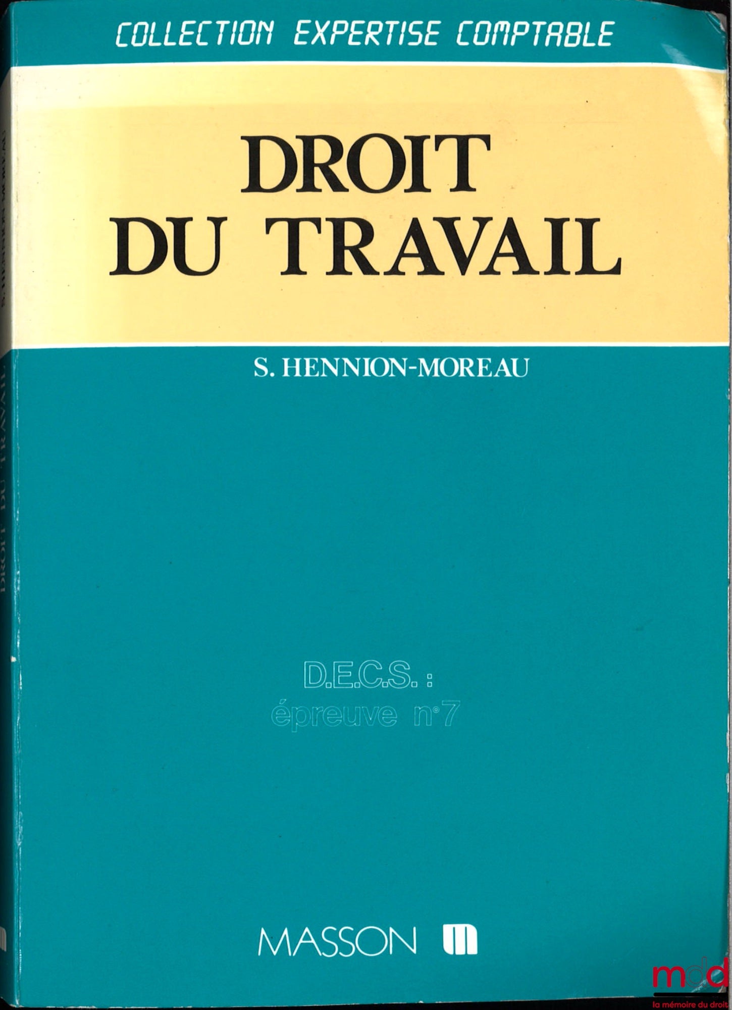 HENNION-Moreau (Sylvie) – DROIT DU TRAVAIL
