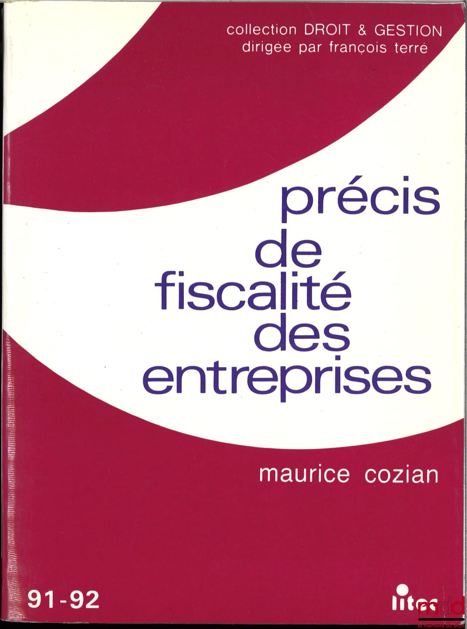 COZIAN (Maurice) – PRÉCIS DE FISCALITÉ DES ENTREPRISES