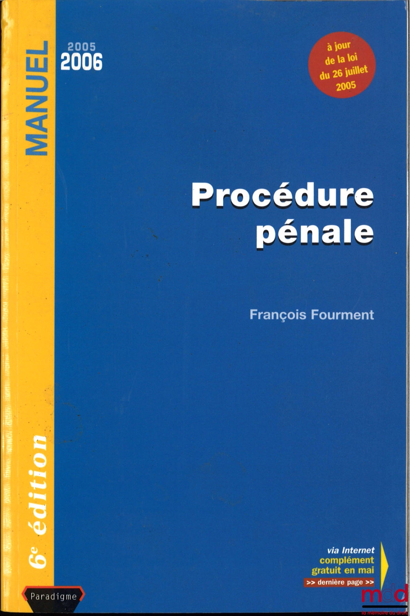 FOURMENT (François) – CRIMINAL PROCEEDINGS