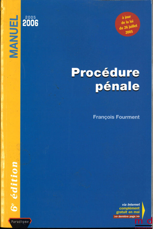 FOURMENT (François) – CRIMINAL PROCEEDINGS