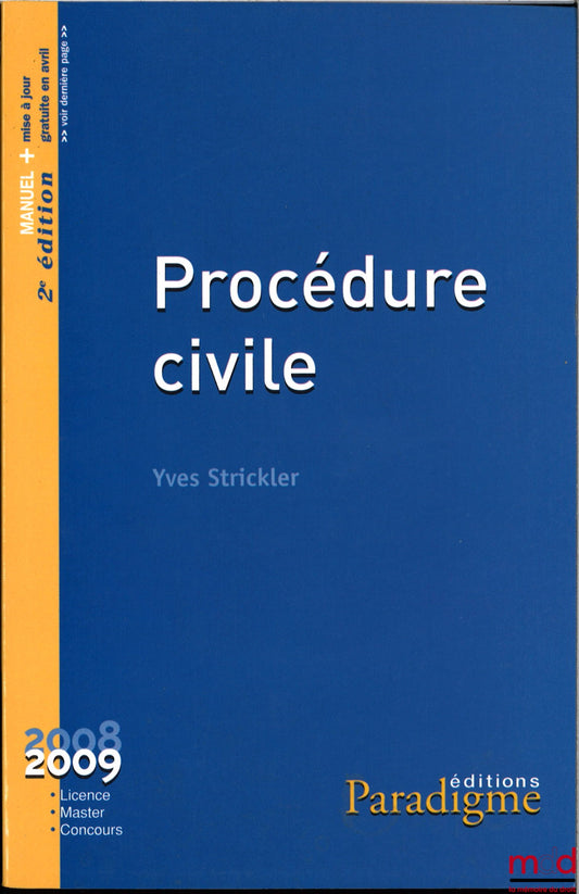 STRICKLER (Yves) – PROCÉDURE CIVILE