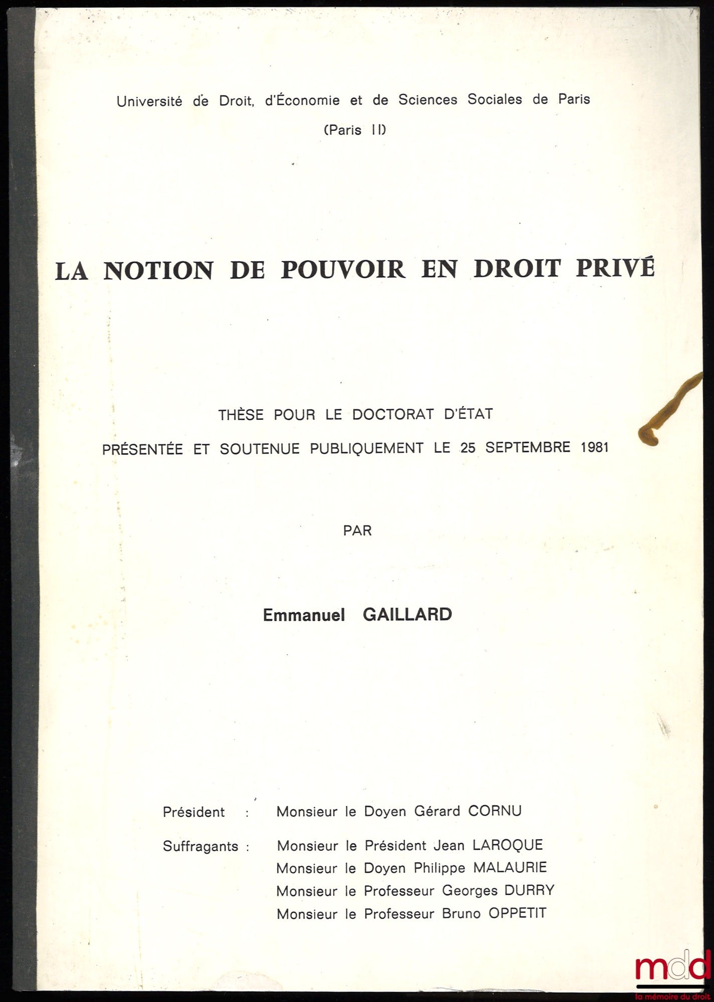 GAILLARD (Emmanuel) – LA NOTION DE POUVOIR EN DROIT PRIVÉ