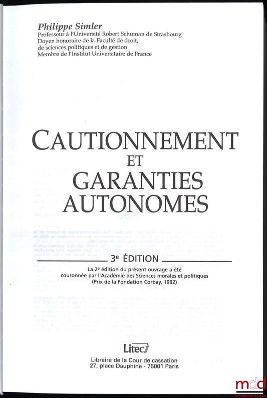 SIMLER (Philippe) – CAUTIONNEMENT ET GARANTIES AUTONOMES, 3e éd.