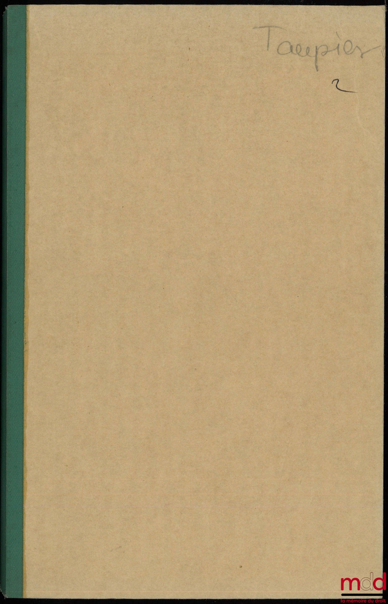 TAUPIER (Michel) – LA DÉCENTRALISATION DANS L’ŒUVRE D’ALEXIS DE TOCQUEVILLE, Extrait des Travaux juridiques et économiques de l’Université de Rennes, t. XXVIII (photocopie reliée)