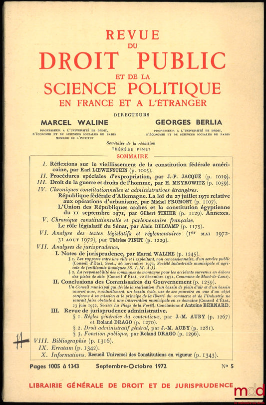[RDP] – NOTES DE JURISPRUDENCE DE MARCEL WALINE ; CONCLUSIONS D’ANTOINE BERNARD sous CE, 23 juin 1972, Société La Plage de la Forêt ; RÈGLES GÉNÉRALES DU CONTENTIEUX par J.-M. Auby et Roland Drago ; REVUE DU DROIT PUBLIC ET DE LA SCIENCE POLITIQUE EN FRAN