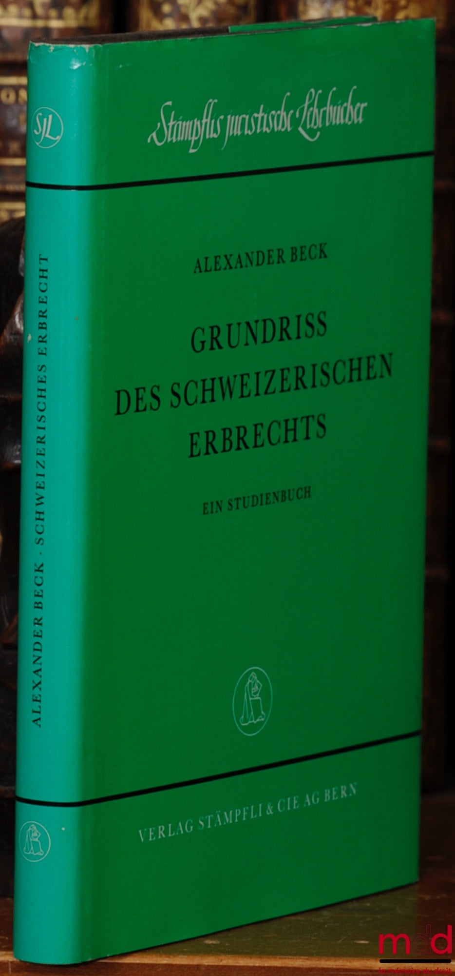 BECK (Alexander) – GRUNDRISS DES SCHWEIZERISCHEN ERBRECHTS, Ein Studienbuch