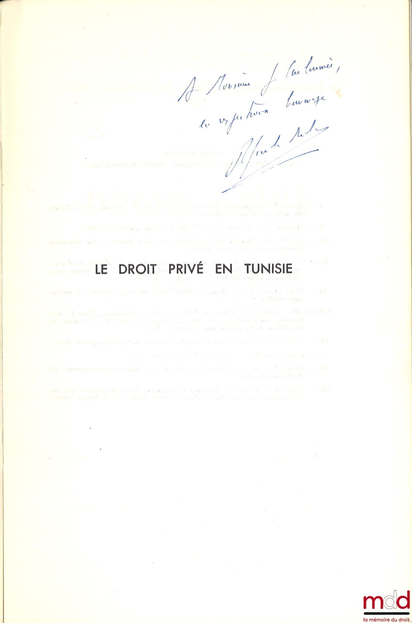 JAMBU-MERLIN (Roger) – PRIVATE LAW IN TUNISIA, Institute of Comparative Law of the University of Paris, series Contemporary Legal Systems, vol. XIII