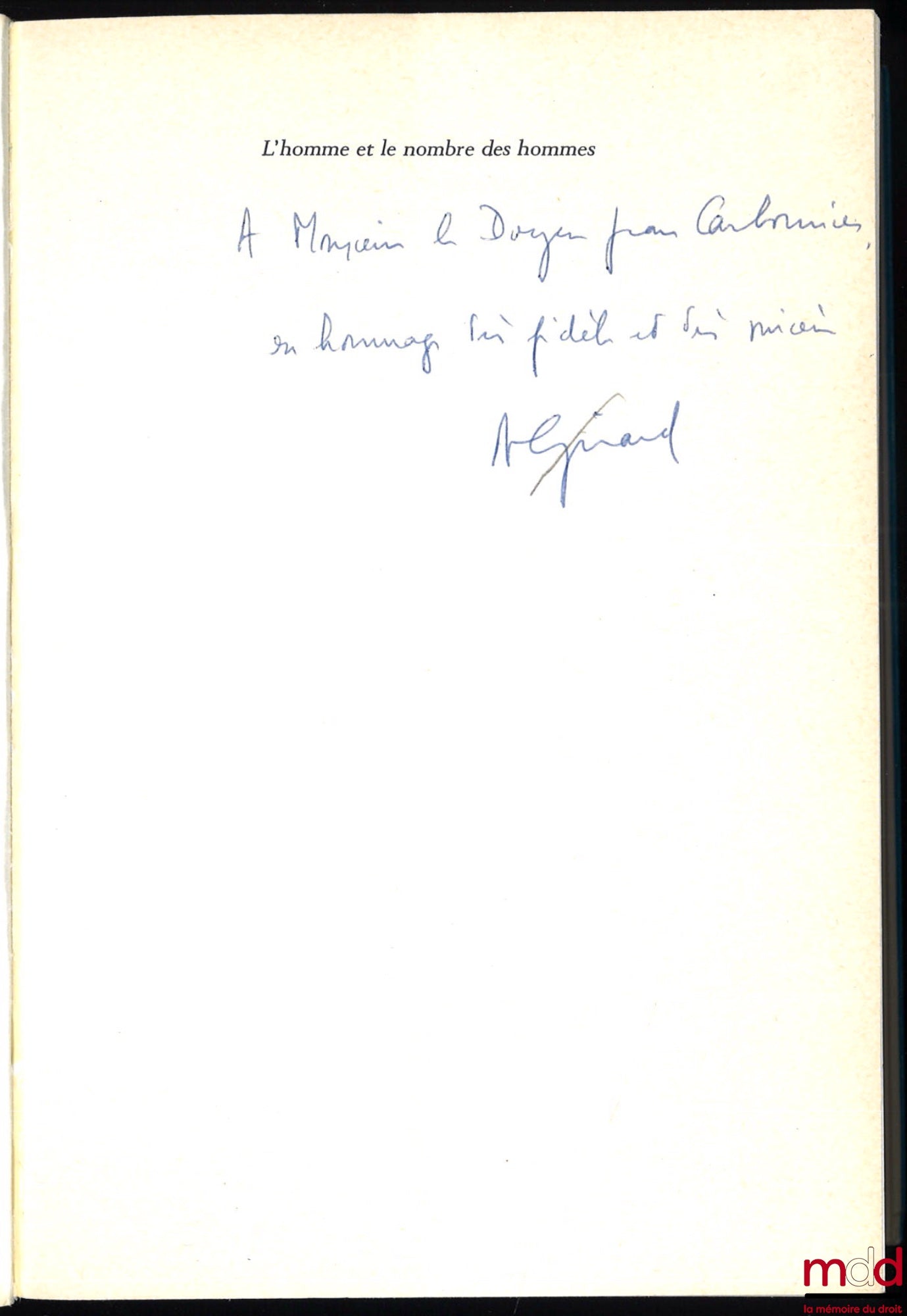 GIRARD (Louis) – MAN AND THE NUMBER OF MEN, Essay on the consequences of demographic revolution, coll. Sociologies