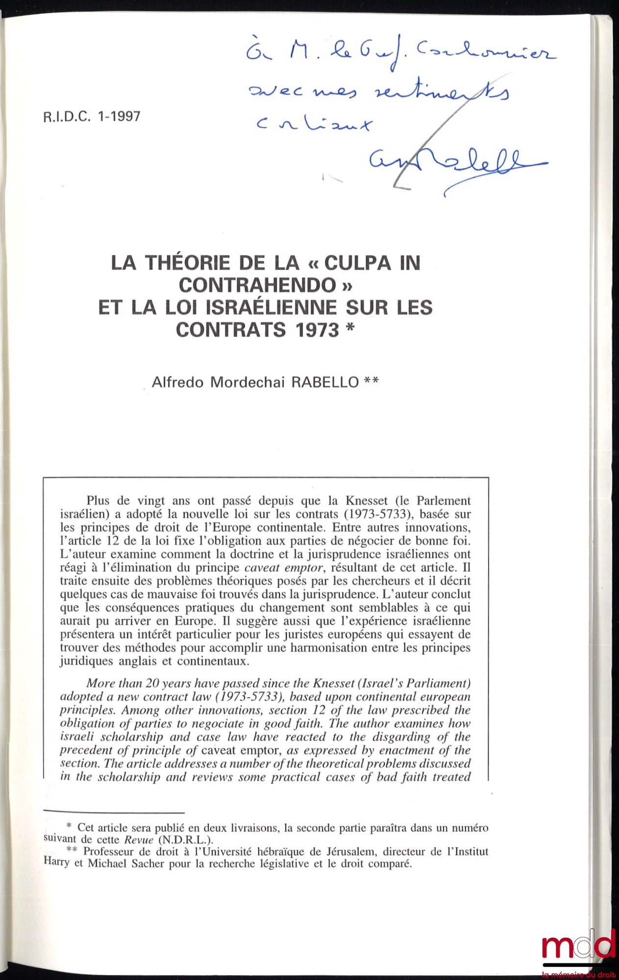 RABELLO (Alfredo Mordechai) – LA THÉORIE DE LA « CULPA IN CONTRAHENDO » ET LA LOI ISRAÉLIENNE SUR LES CONTRATS 1973, RIDC 1997, n° 1 et 2