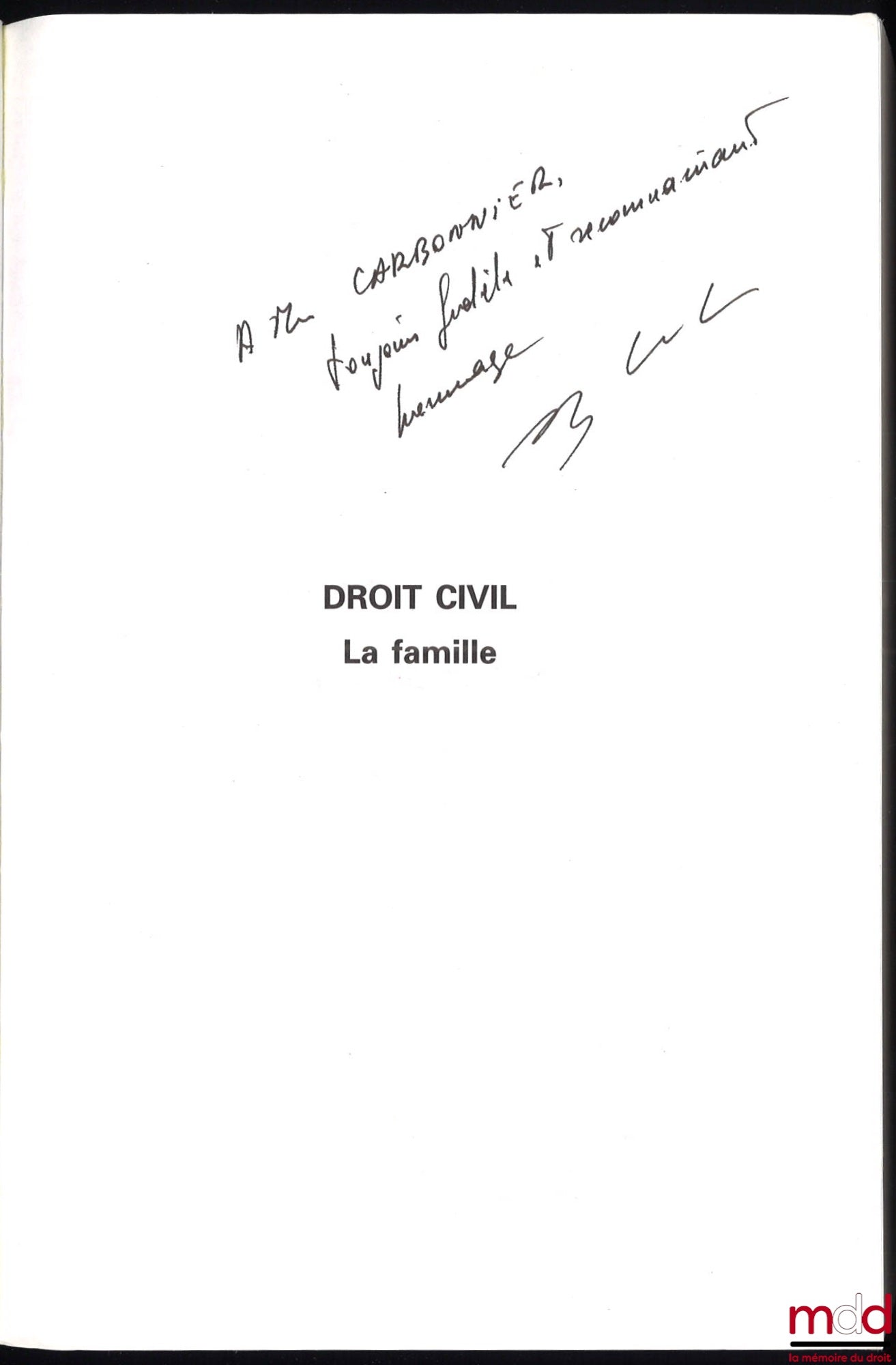 BÉNABENT (Alain) – DROIT CIVIL : LA FAMILLE, 6e éd. à jour au 15 avril 1994
